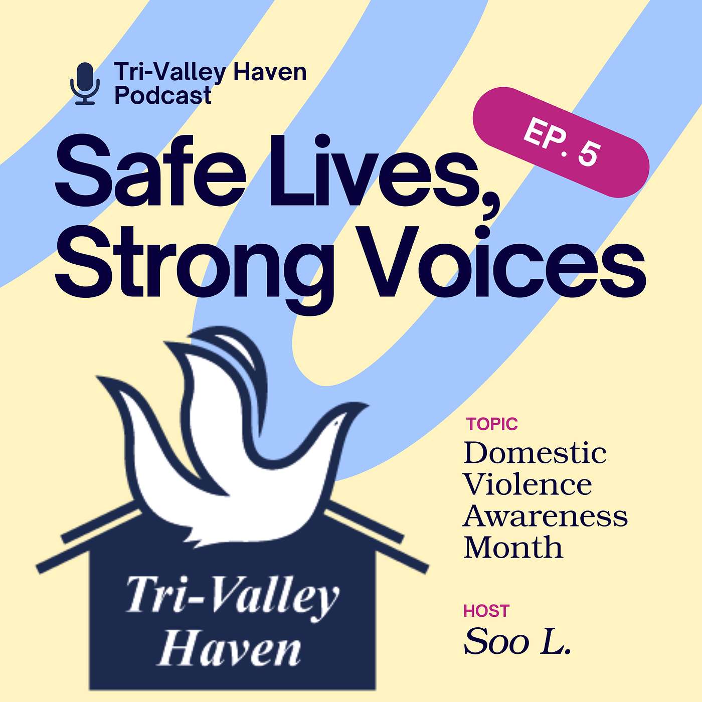 Safe Lives, Strong Voices Ep.5 episode artwork