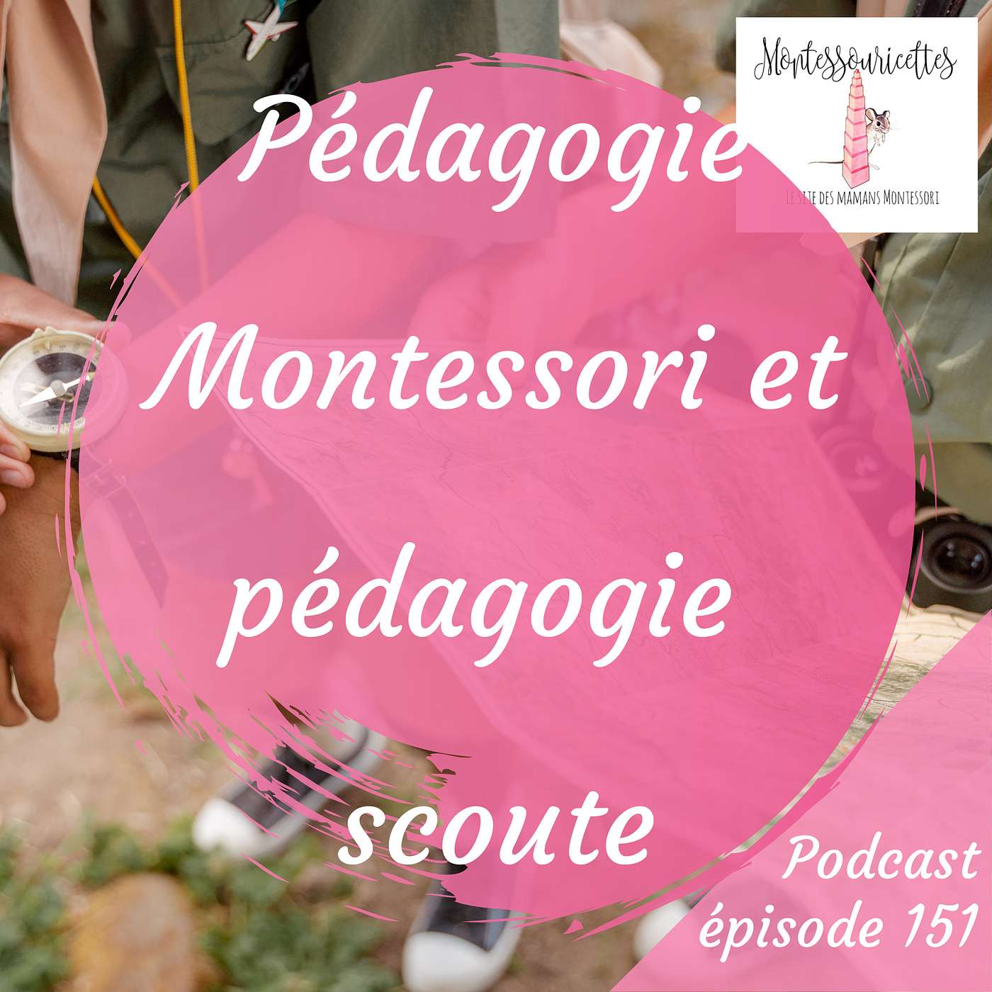 Montessori avec les Montessouricettes, pour les parents et les pros
