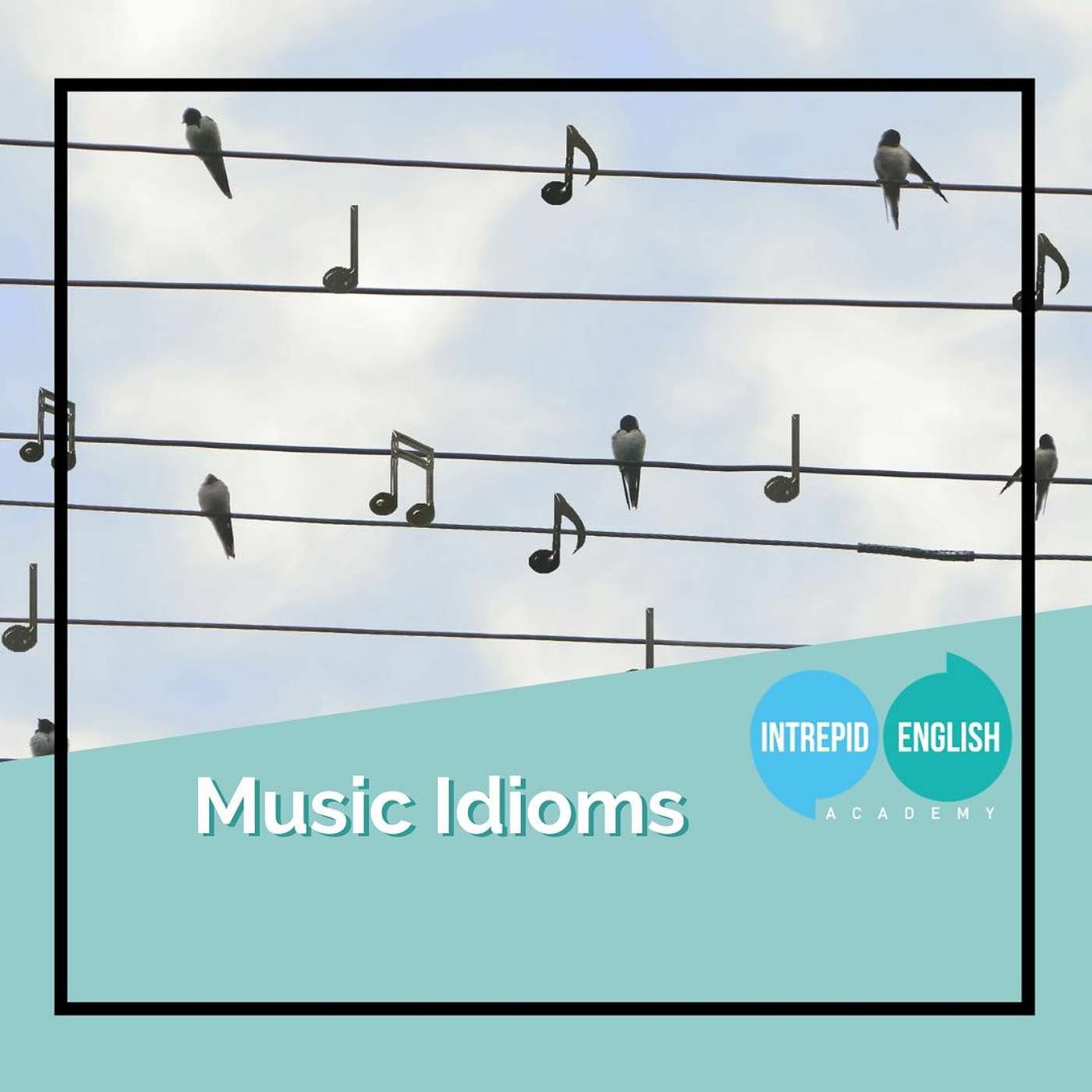 Music Idioms