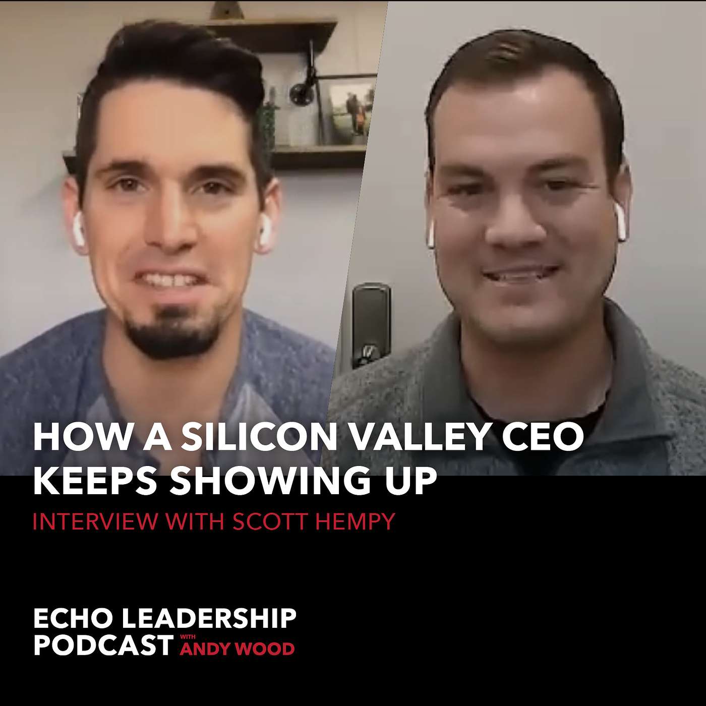Echo Leadership Podcast with Andy Wood