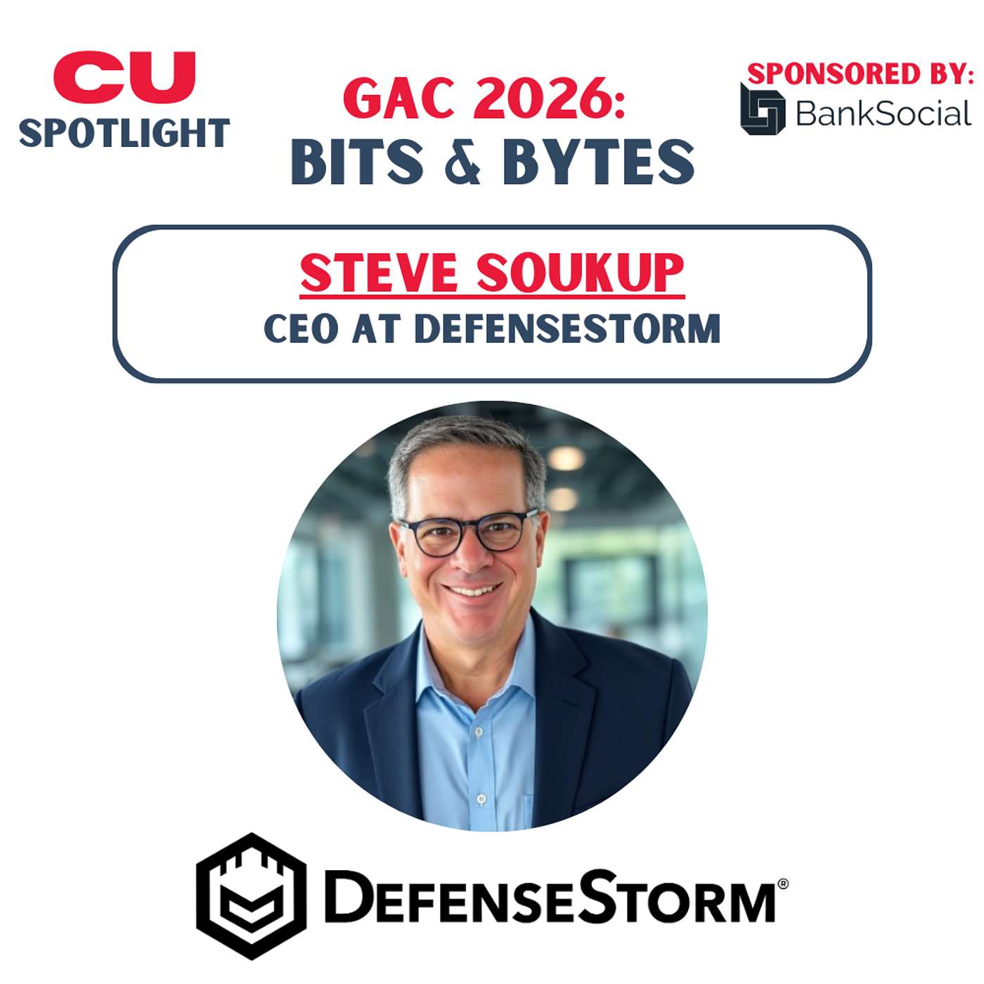 2026-5 Cybersecurity Built for Banking: How DefenseStorm is Protecting Credit Unions from AI-Powered Threats episode artwork