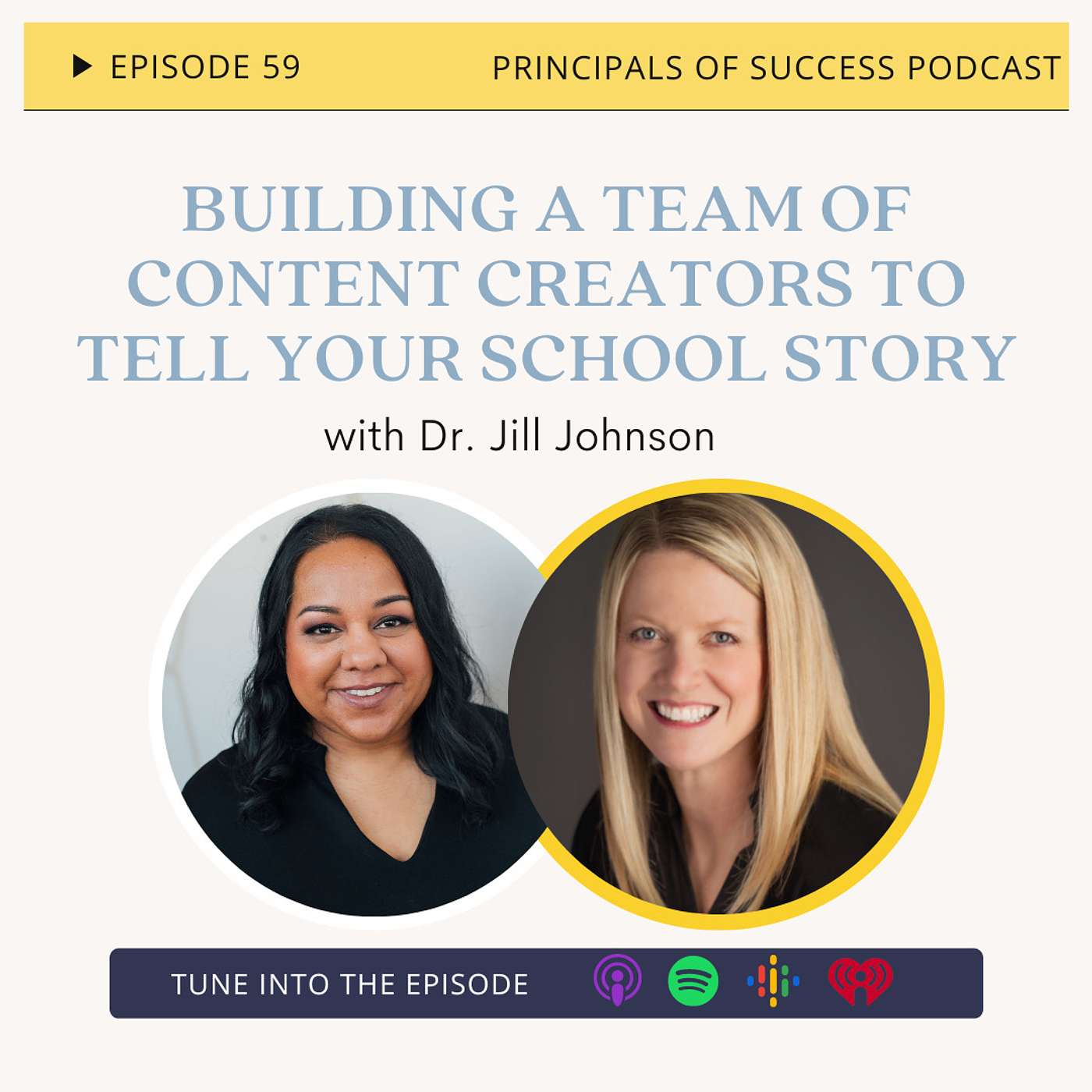 59: Building a Team of Content Creators to Tell Your School Story with Dr. Jill Johnson