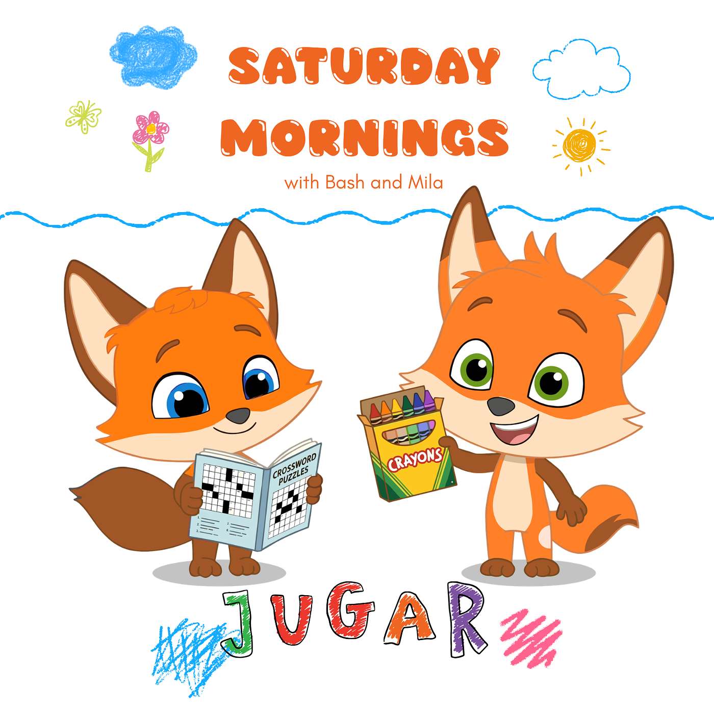 Saturday Mornings with Bash & Mila - Jugar (To Play)