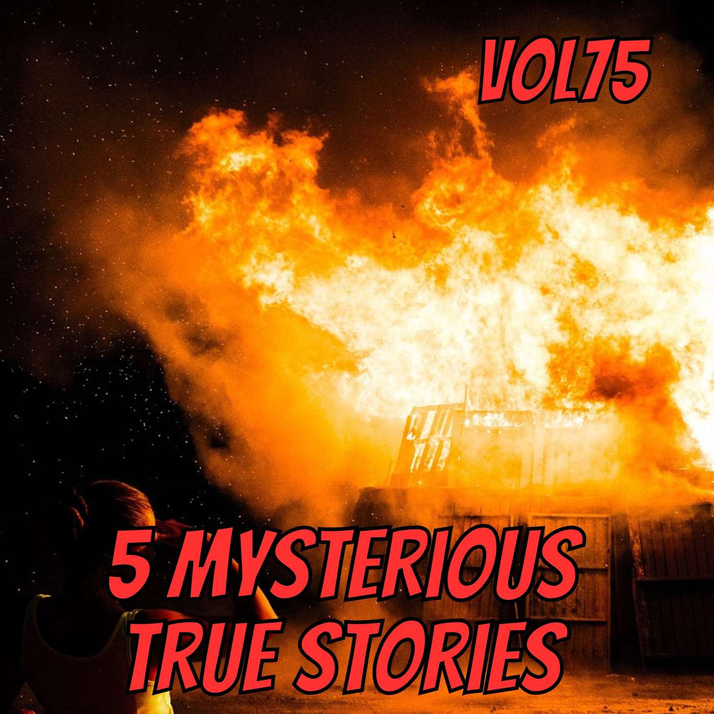 5 Selected Mysteries. Strange Terrifying But True Stories Vol.75