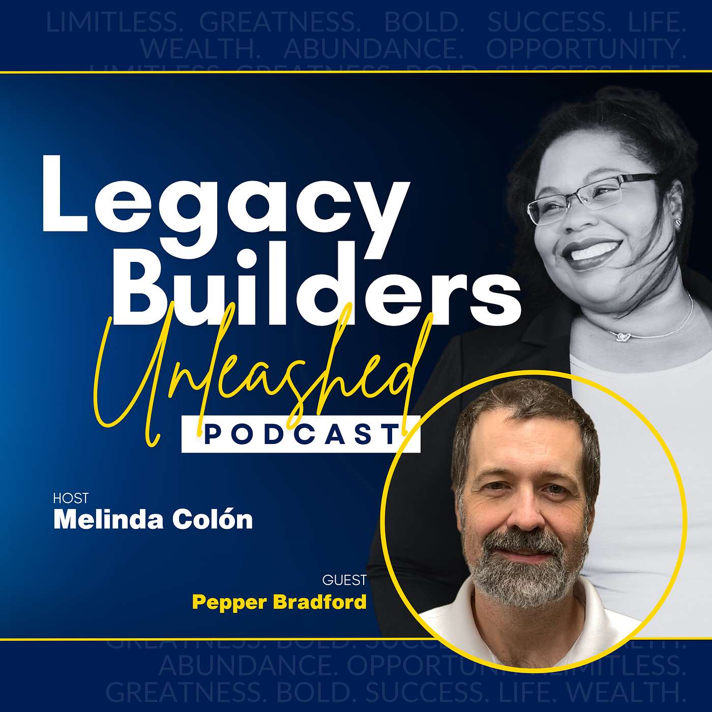 Legacy Builders Unleashed Podcast