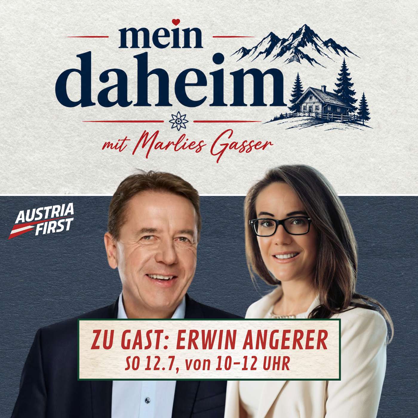 Gipfelsturm für Kärnten: Der blaue Weg aus dem roten Stillstand - Erwin Angerer bei "Mein Daheim" episode artwork