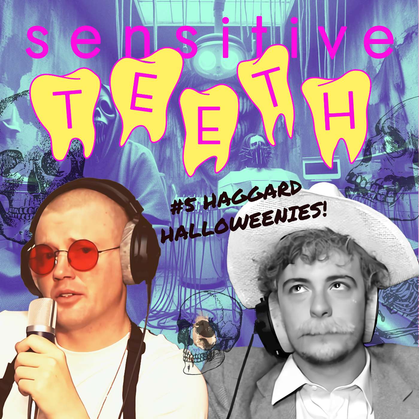 Sensitive Teeth - #5 HAGGARD HALLOWEENIES!