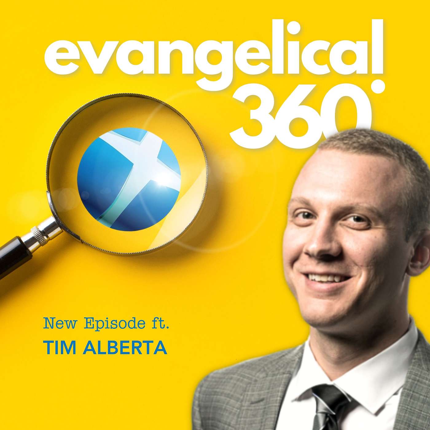 evangelical 360° - Ep. 3 / Following Jesus at the Ballot Box ► Tim Alberta