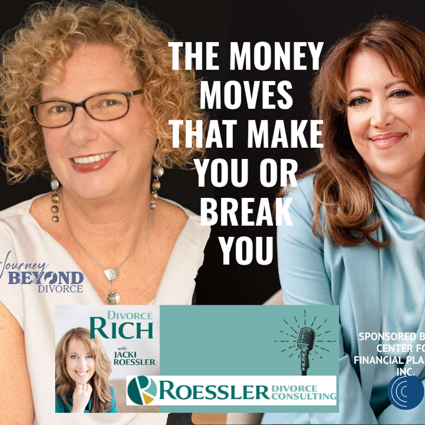 The Money Moves That Can Make or Break You — Jacki on Journey Beyond Divorce
