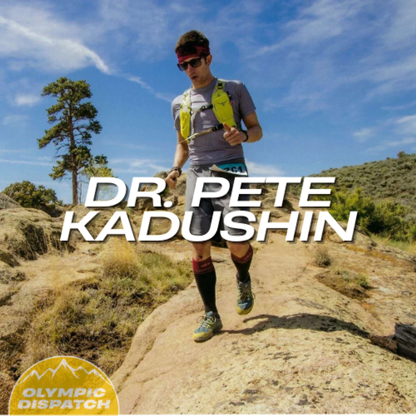 How to Train Your Mind for the Olympic Stage with Dr. Pete Kadushin and Cam Smith How to Train Your Mind for the Olympic Stage with Dr. Pete Kadushin and Cam Smith