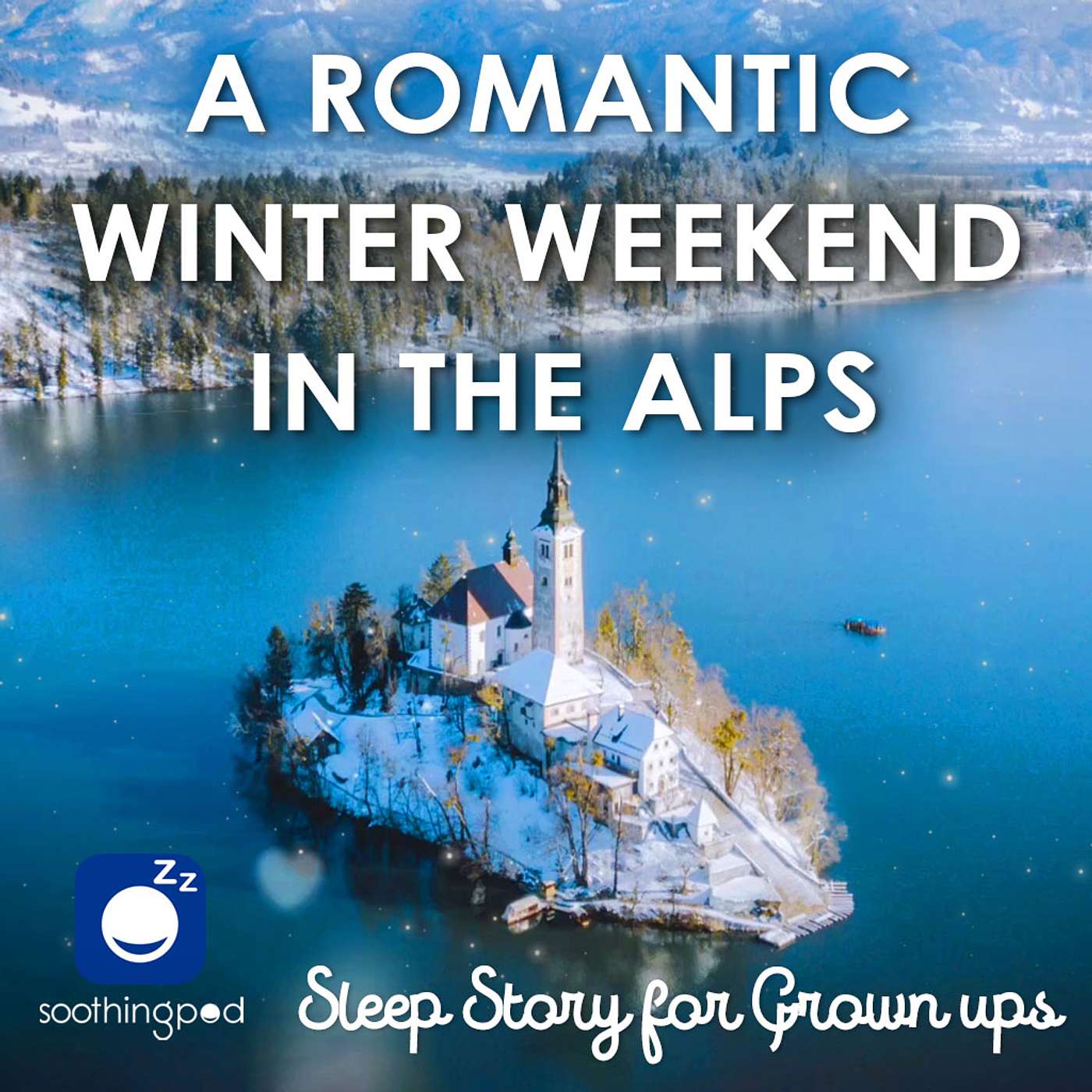 Soothing Pod - Bedtime Sleep Stories for Grown Ups