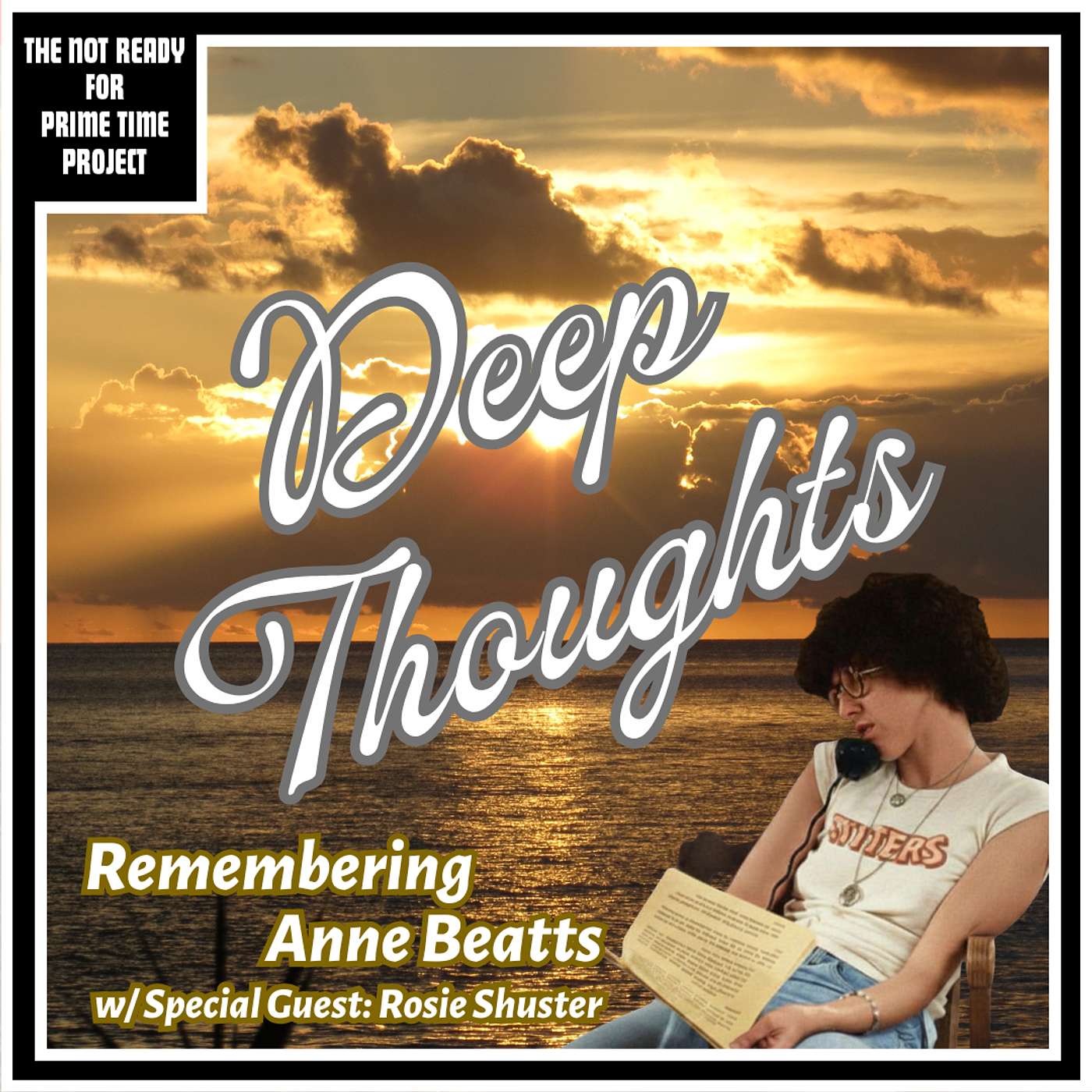 Deep Thoughts: Remembering Anne Beatts episode artwork