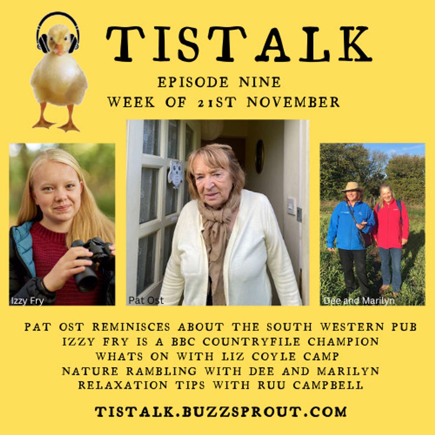 TisTalk Episode 9 Week of 21st November 2022 Pat Ost MBE, Izzy Fry, Nature Ramblings, Relaxation Tips