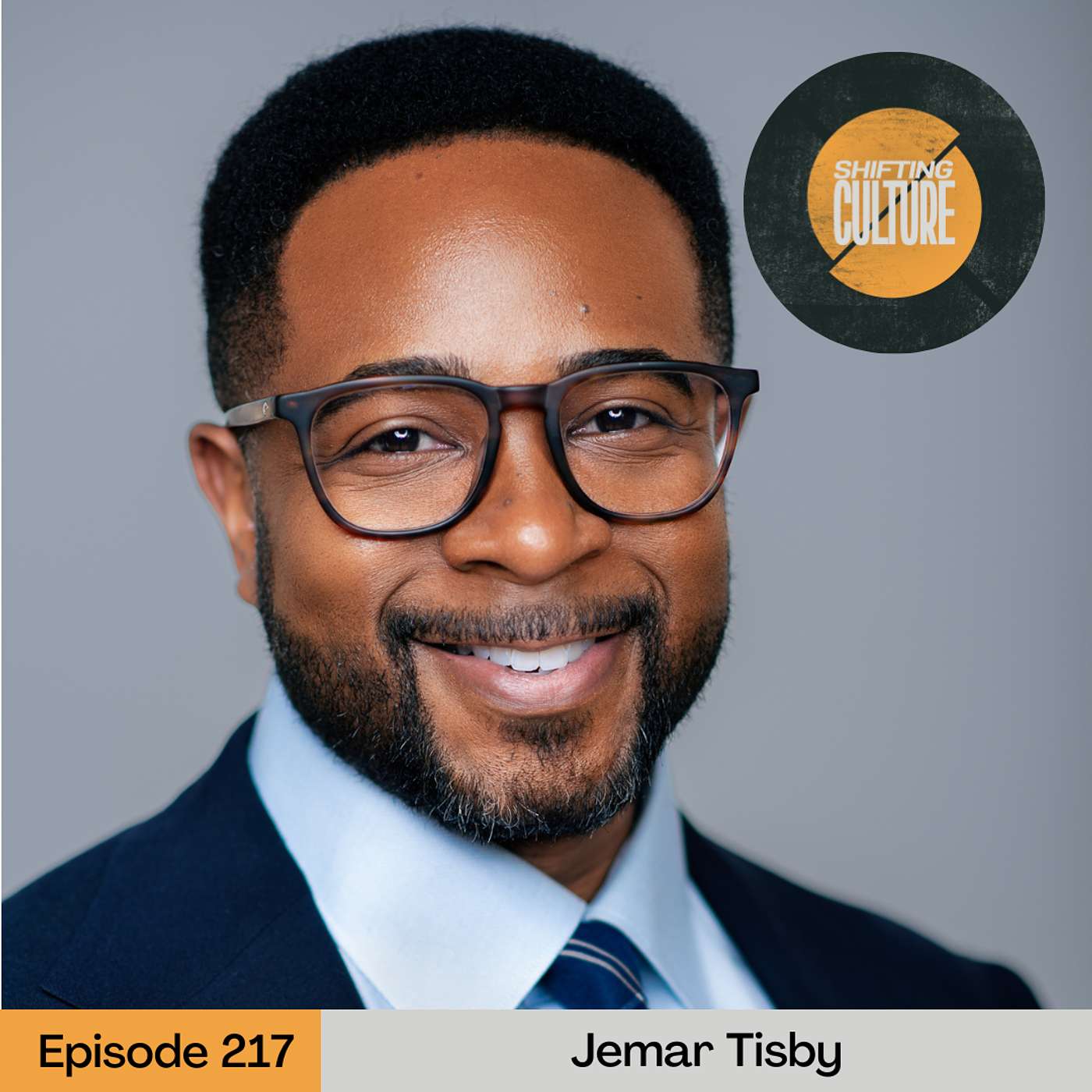 Ep. 217 Jemar Tisby - The Spirit of Justice