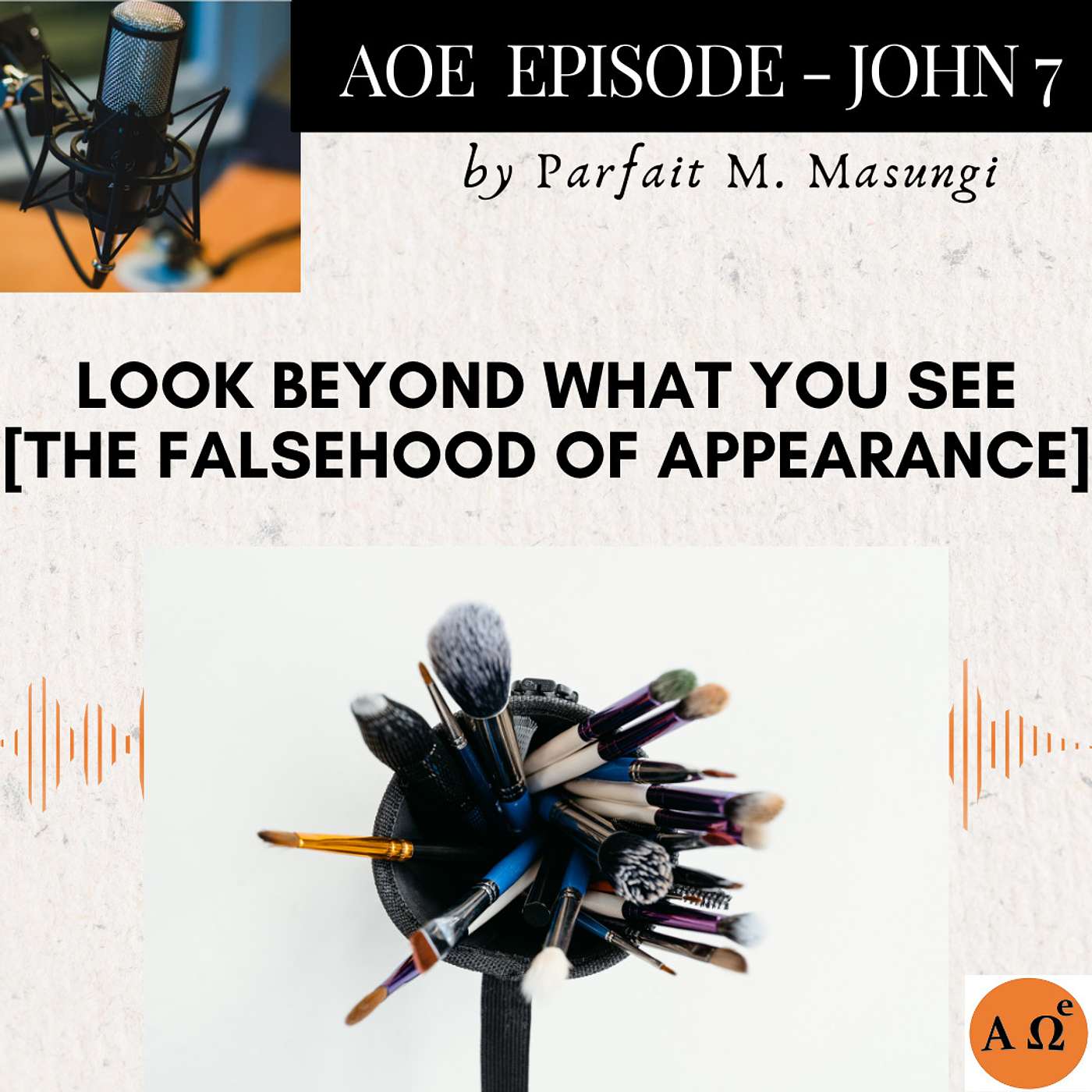Looking Beyond What You See [The Falsehood of Appearance] episode artwork