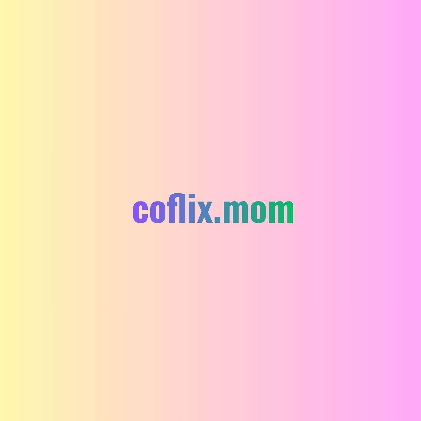 Ou decouvrir facilement l univers de coflix ?
