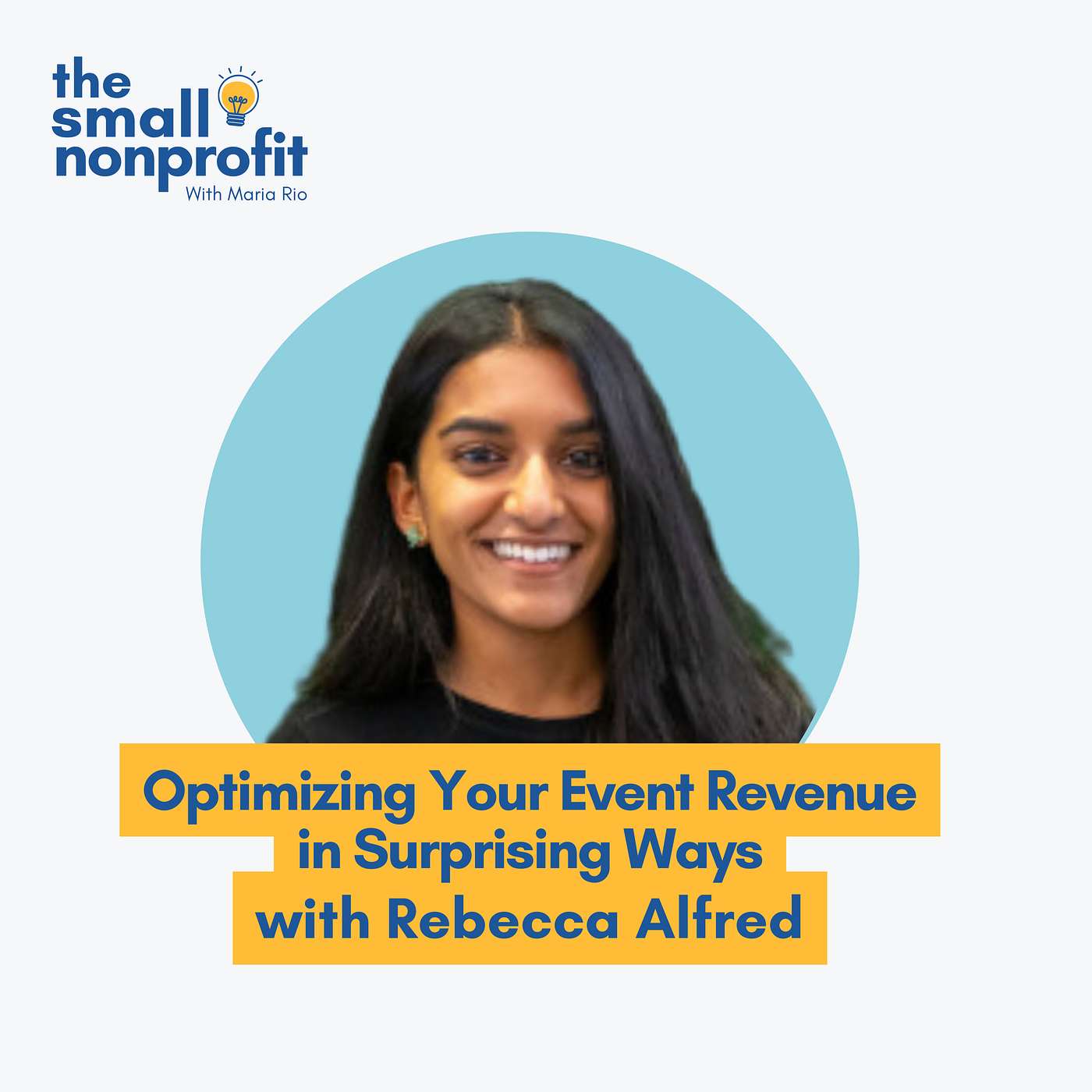 Small Nonprofit: Fundraising Tips, Leadership Strategies, and Community-Centric Solutions