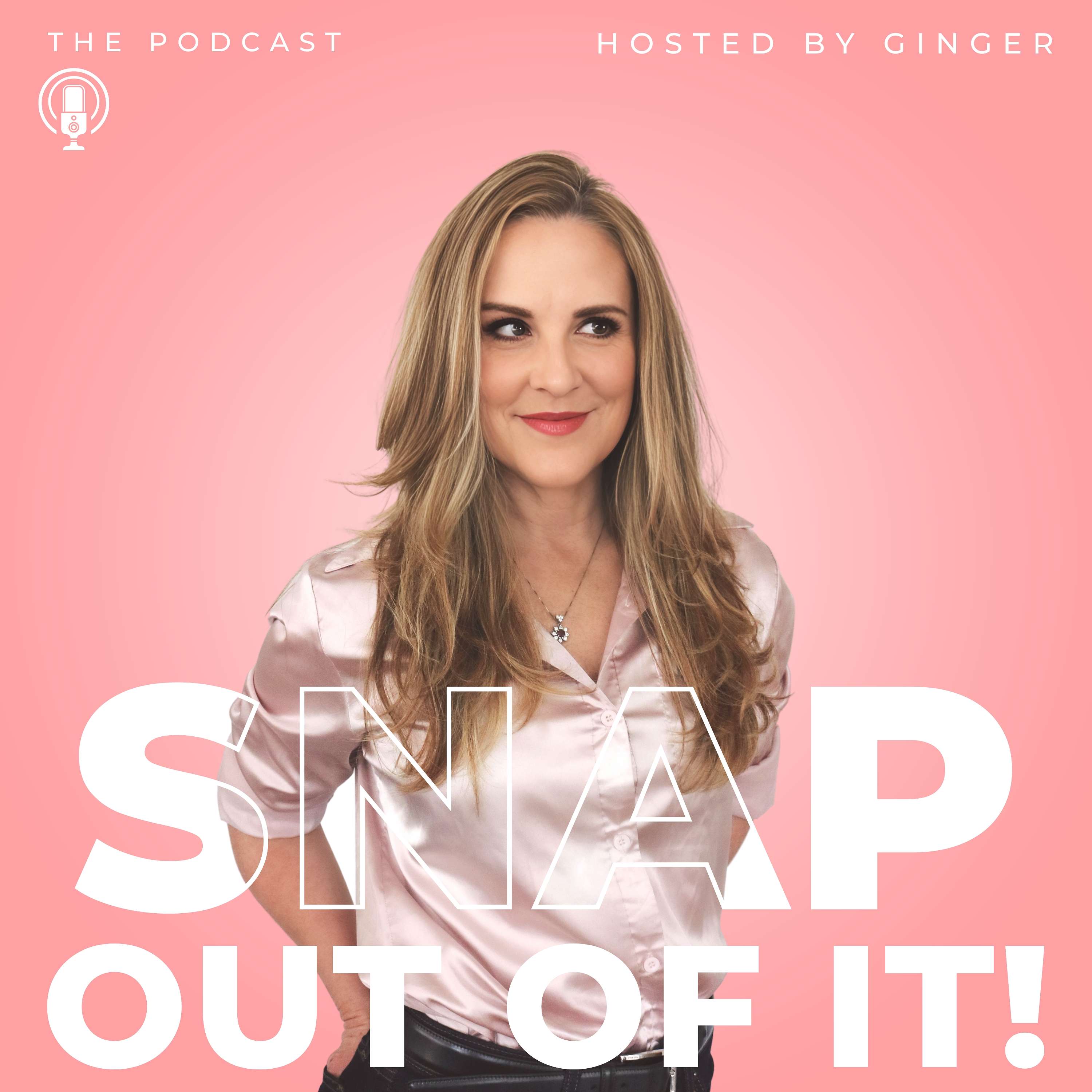 Snap Out of It!