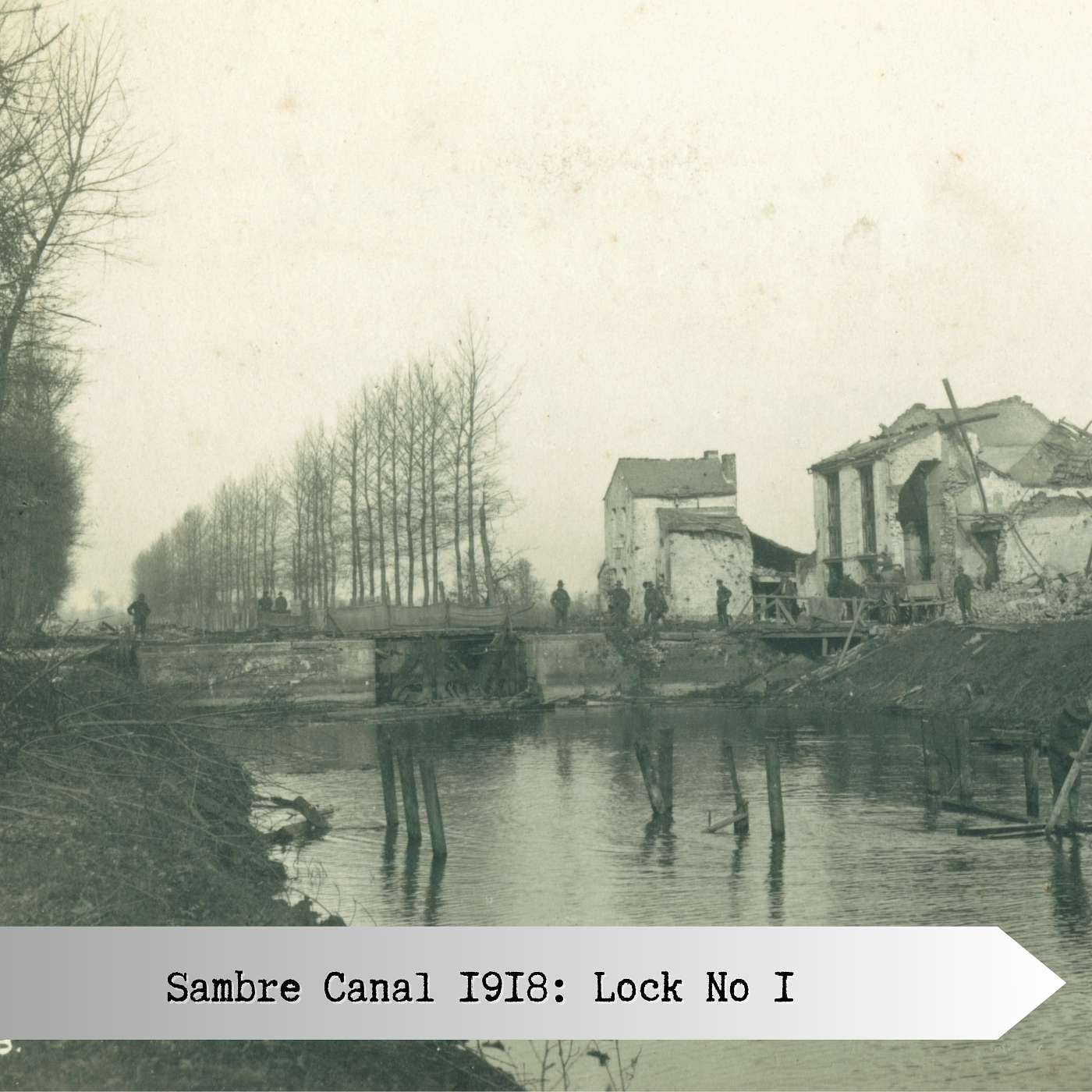 Sambre Canal 1918: Lock No 1