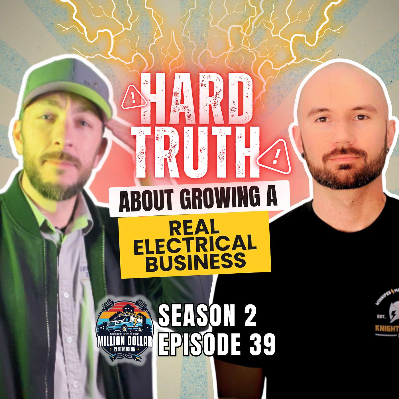 S2 Ep 39 The Hard Truth About Growing a Real Electrical Business