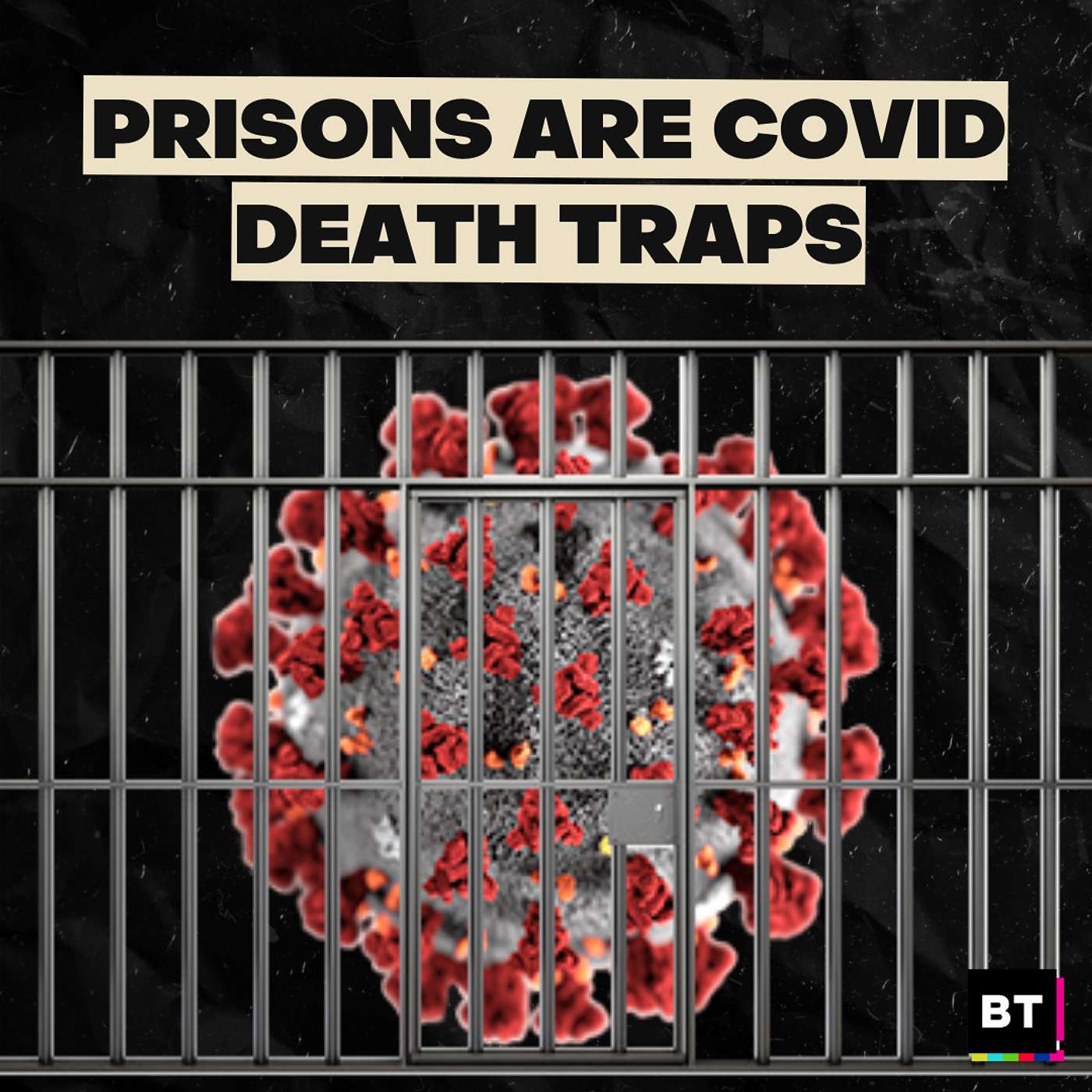 Prisons Are COVID Death Traps episode artwork