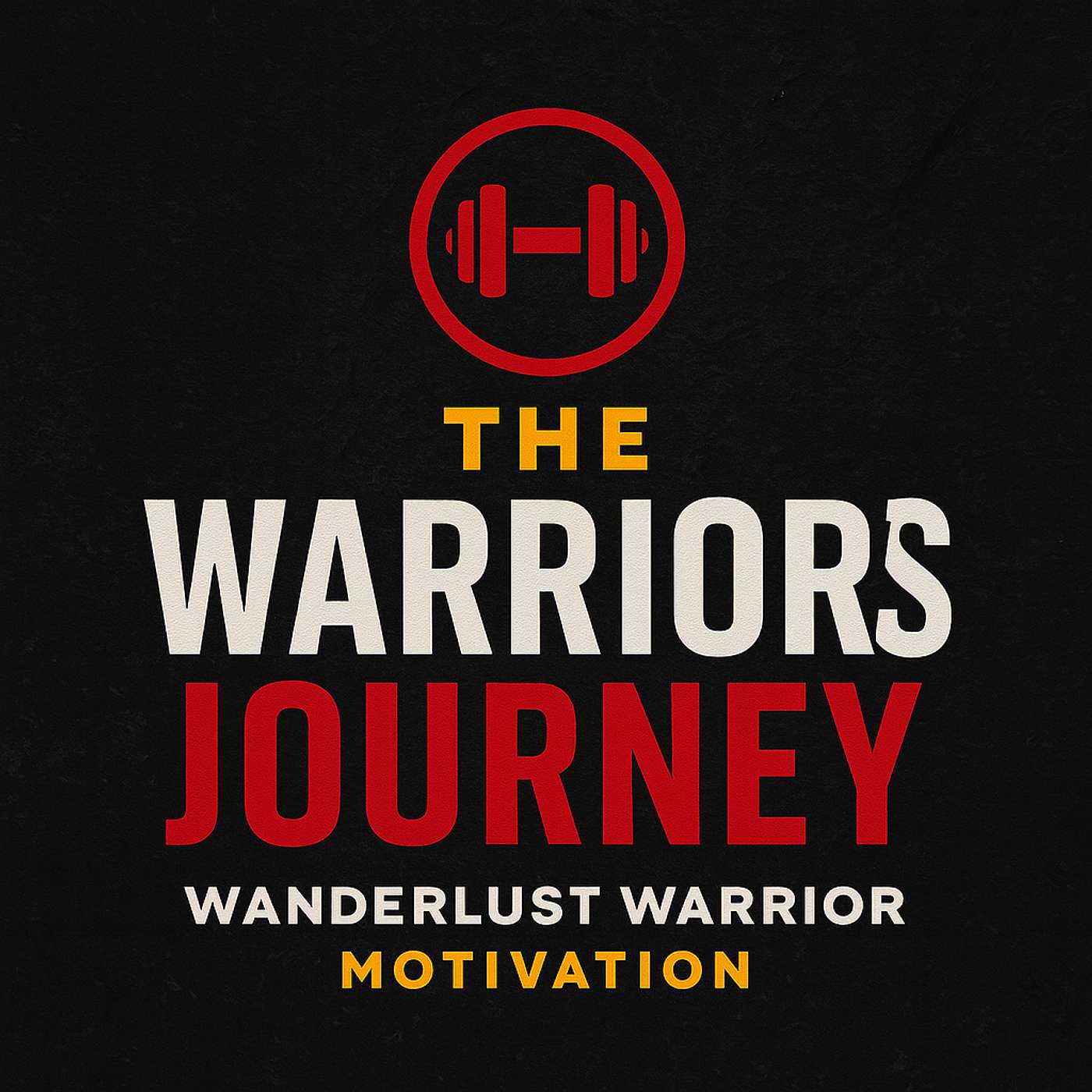 The Warrior’s Journey