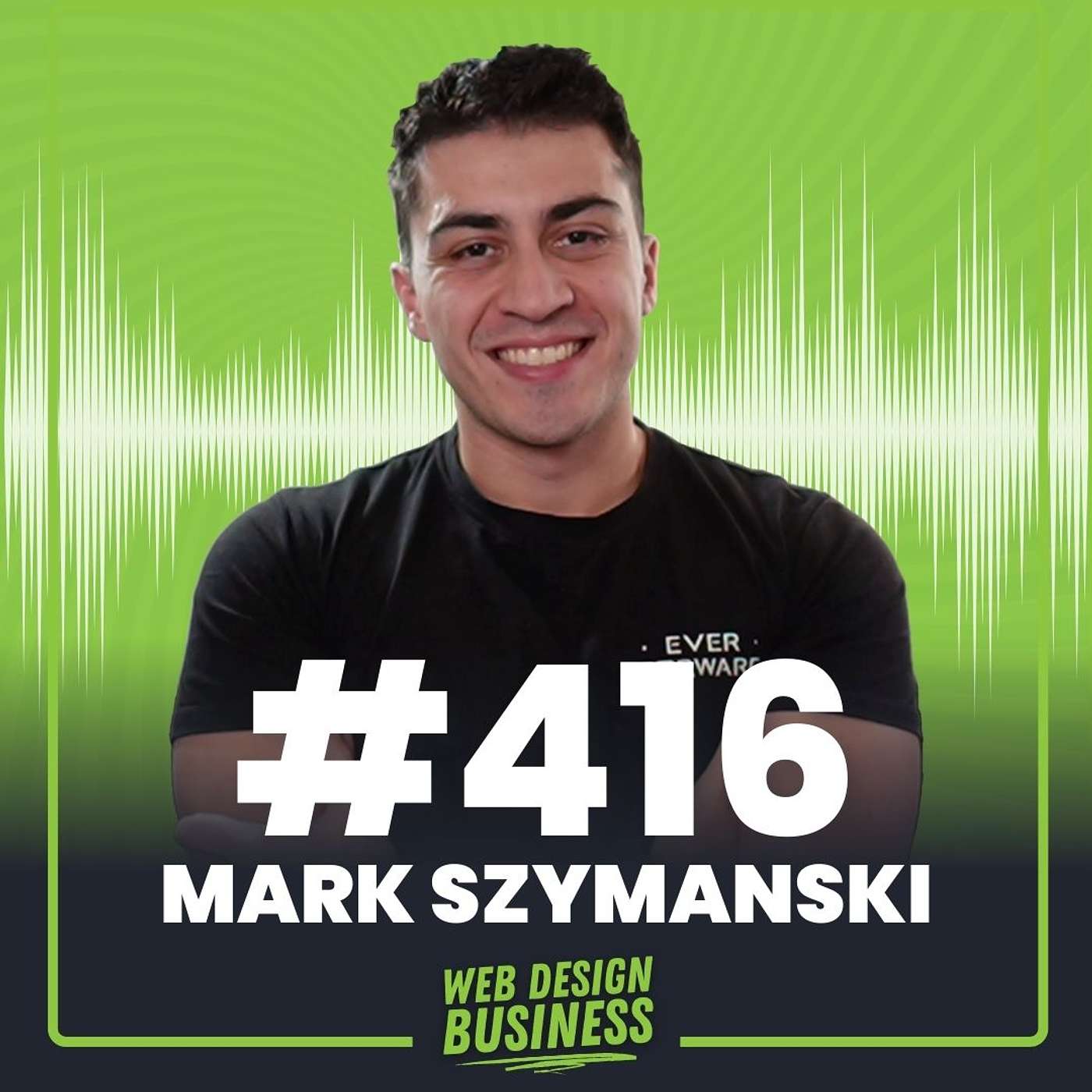 416 - Building a Family while Building a Business with Mark Szymanski