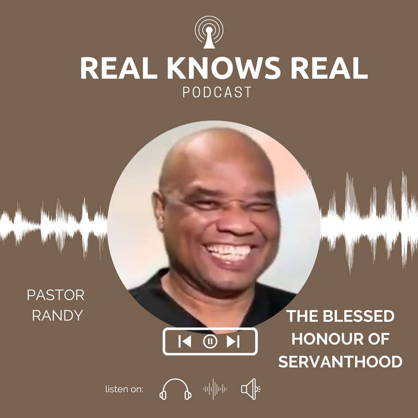 Pastor Randy Lightbourne THE BLESSED HONOUR OF SERVANTHOOD (Stewardship Fiduciary)