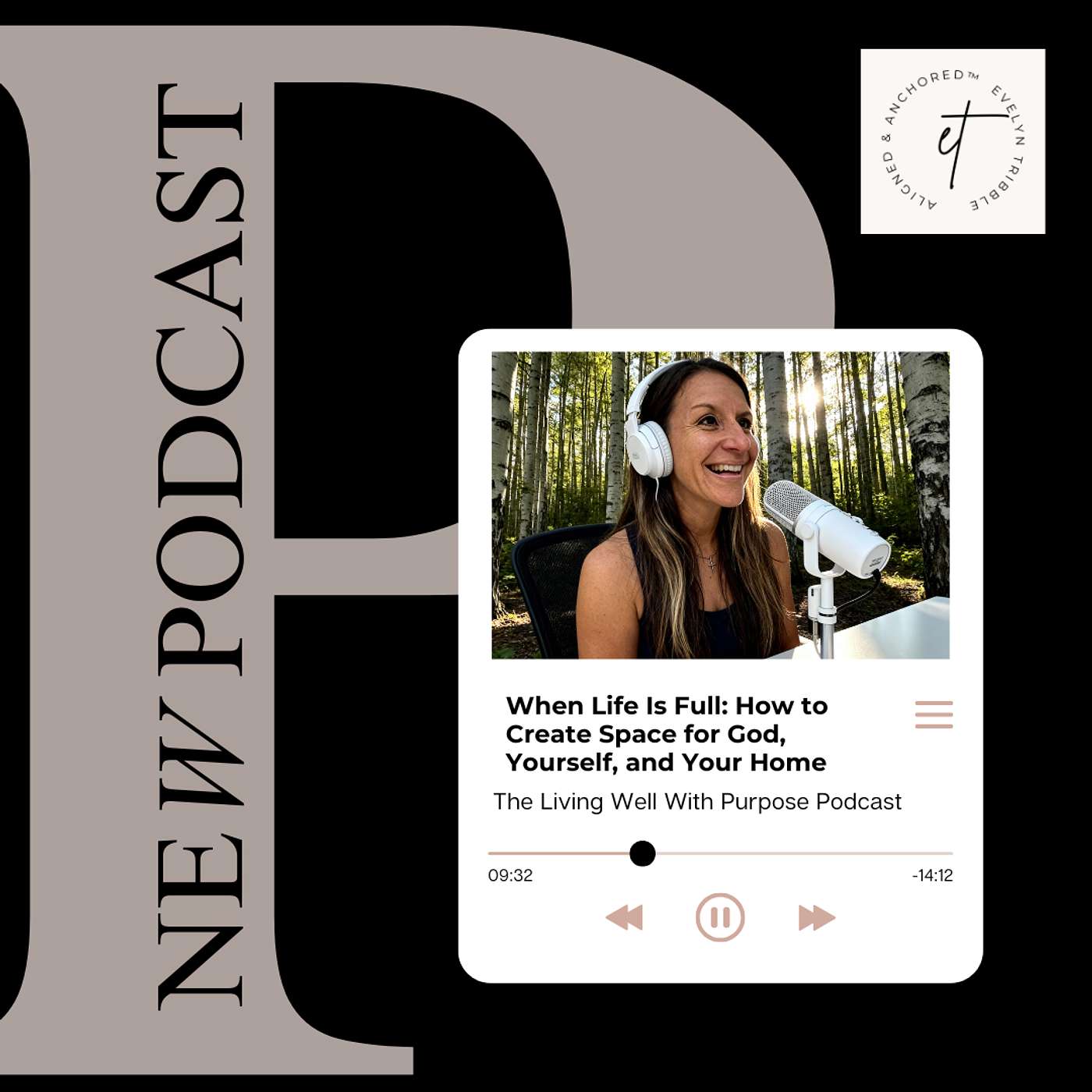 Episode 39: When Life Is Full: How to Create Space for God, Yourself, and Your Home