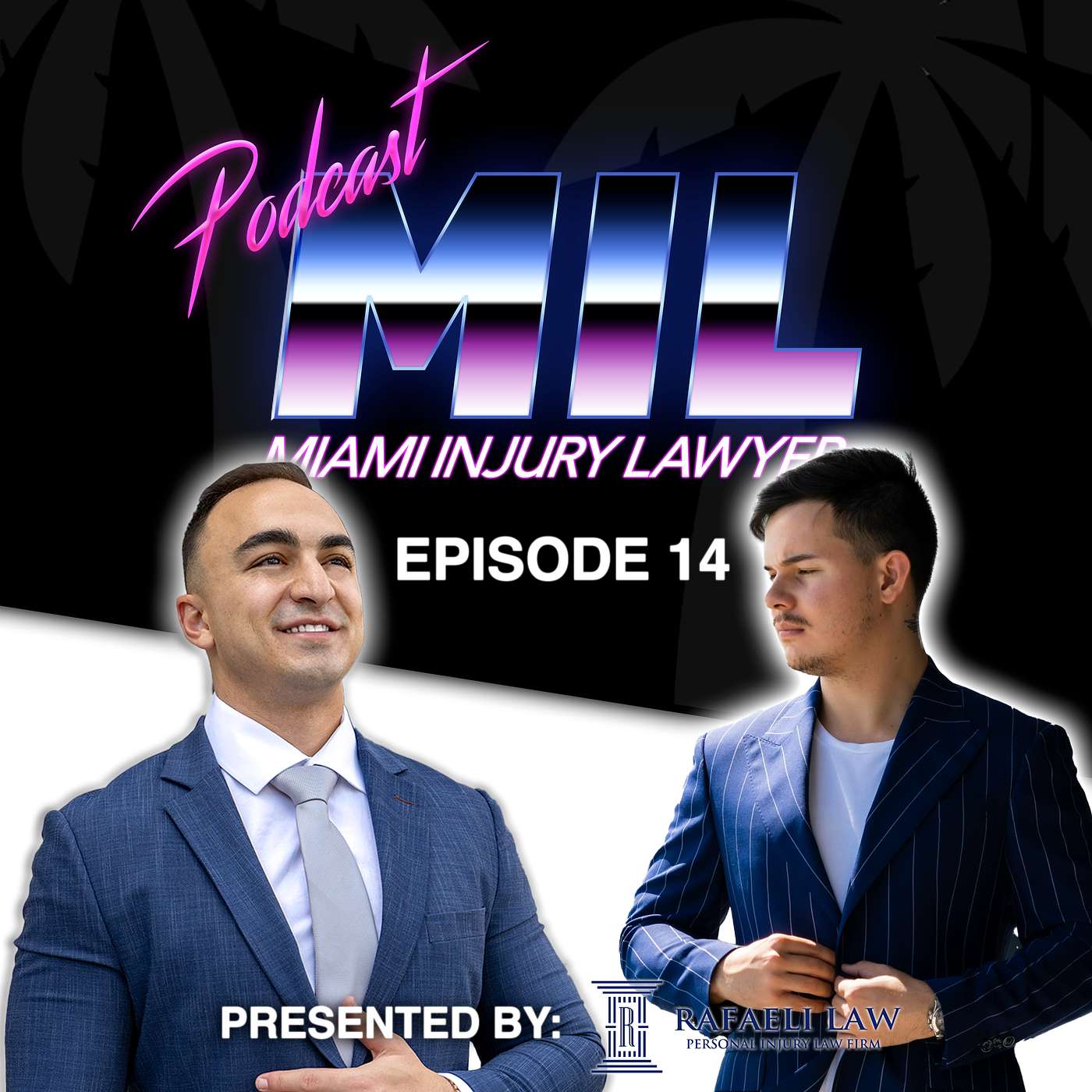Miami Injury Lawyer Podcast