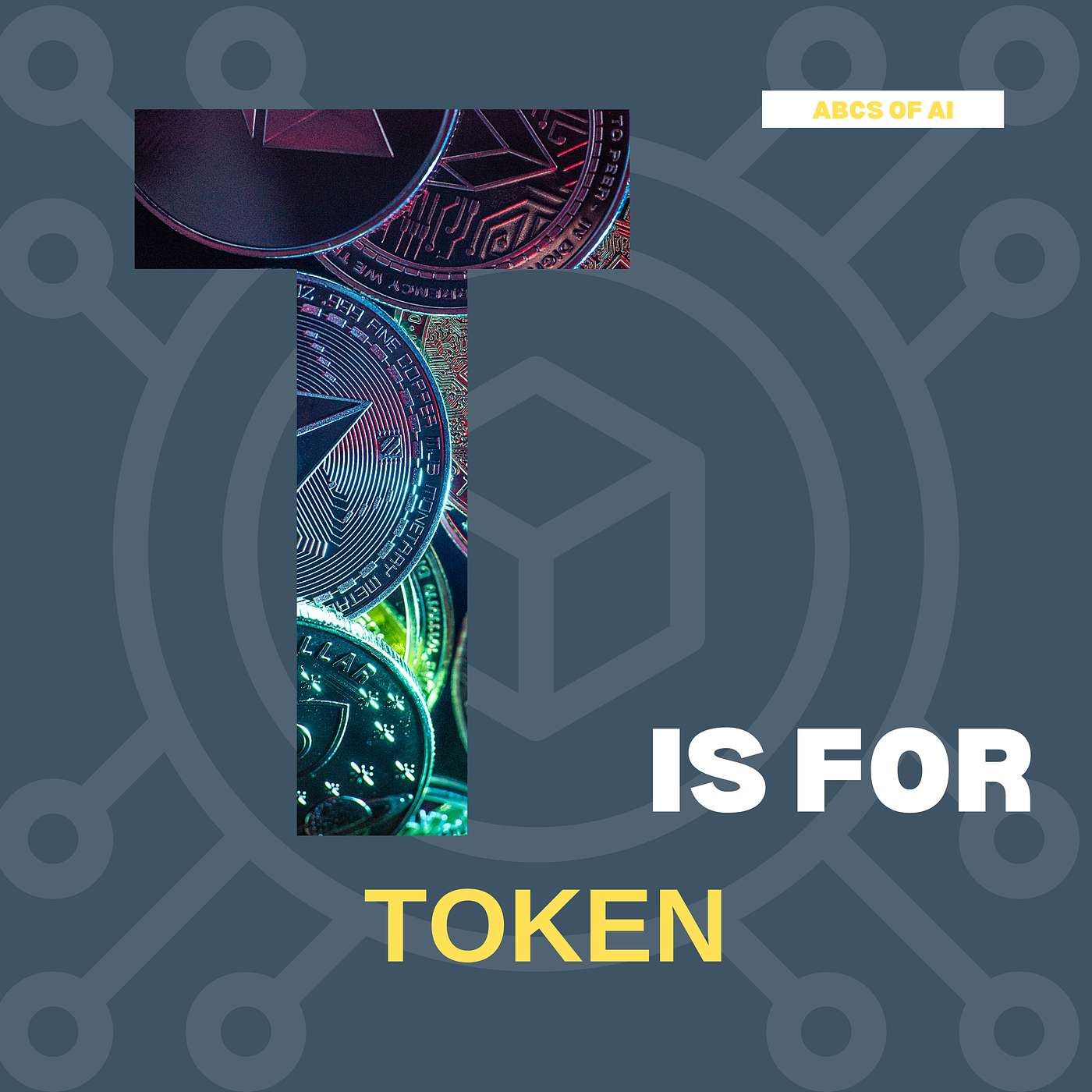 T is for Token - ABCs of AI (Elementary+)