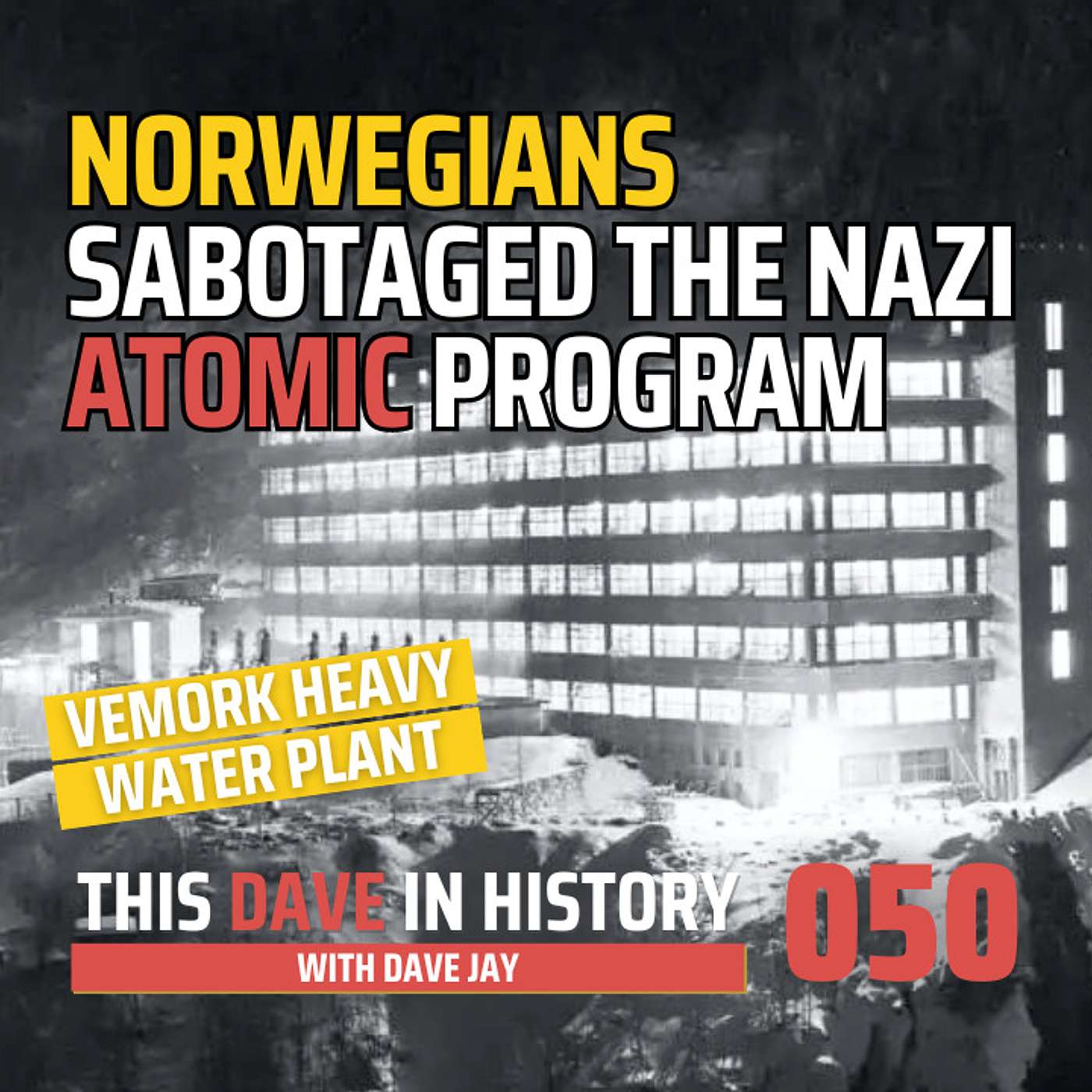 Sabotaging the Nazi's Atomic Bomb Program