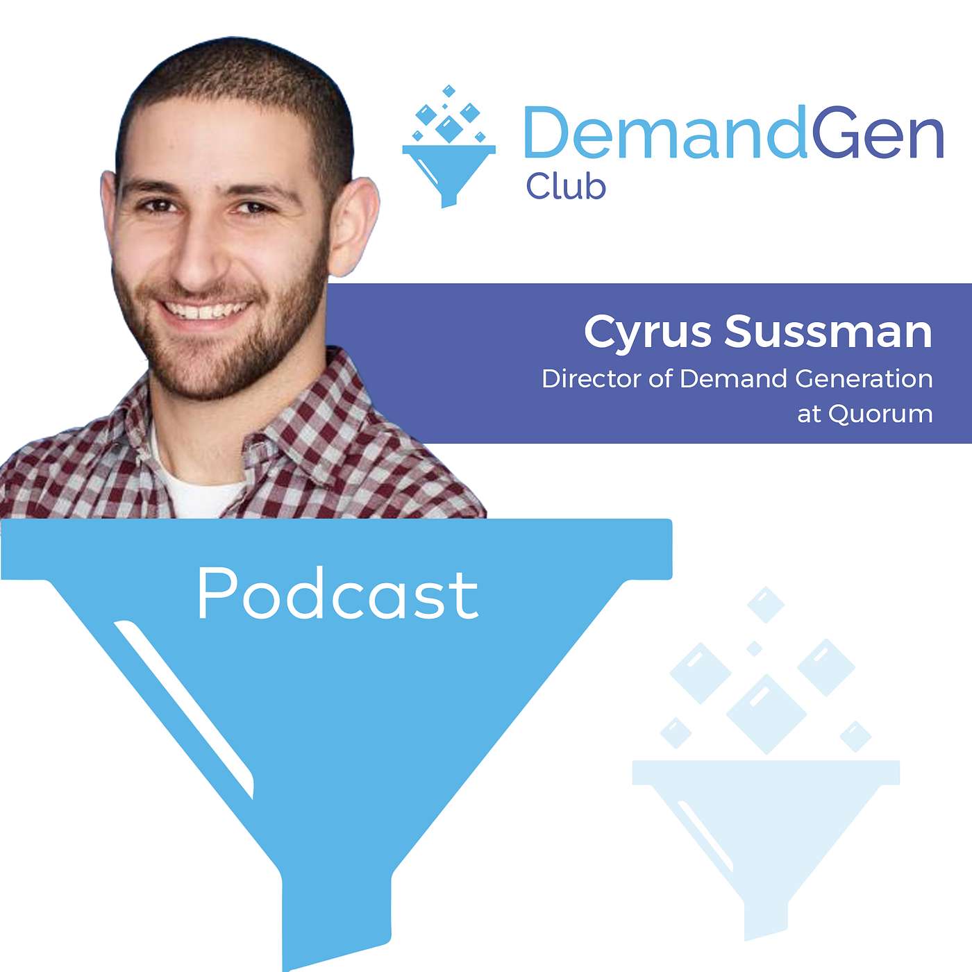Demand Generation Club Podcast