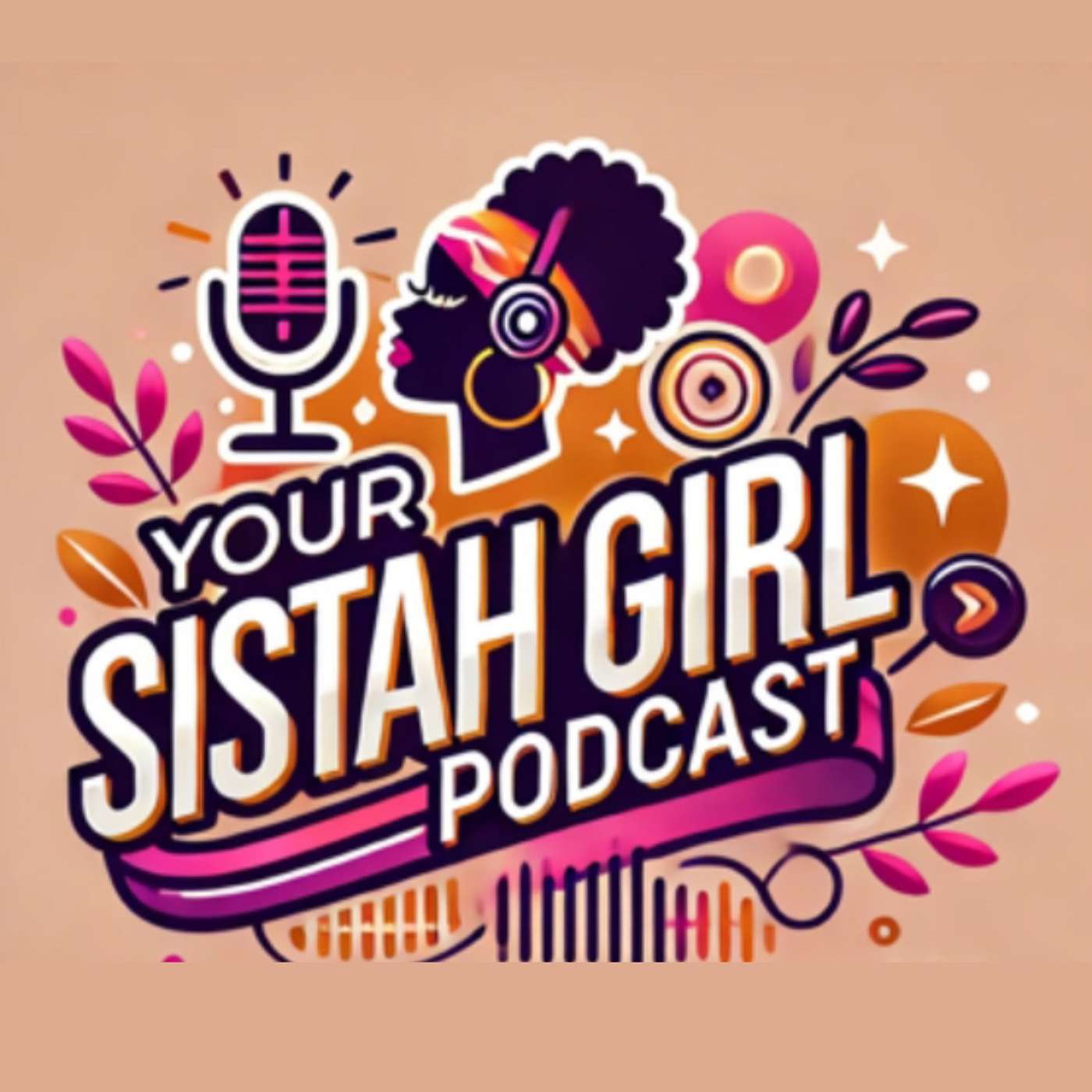 Your Sistah Girl Podcast podcast artwork