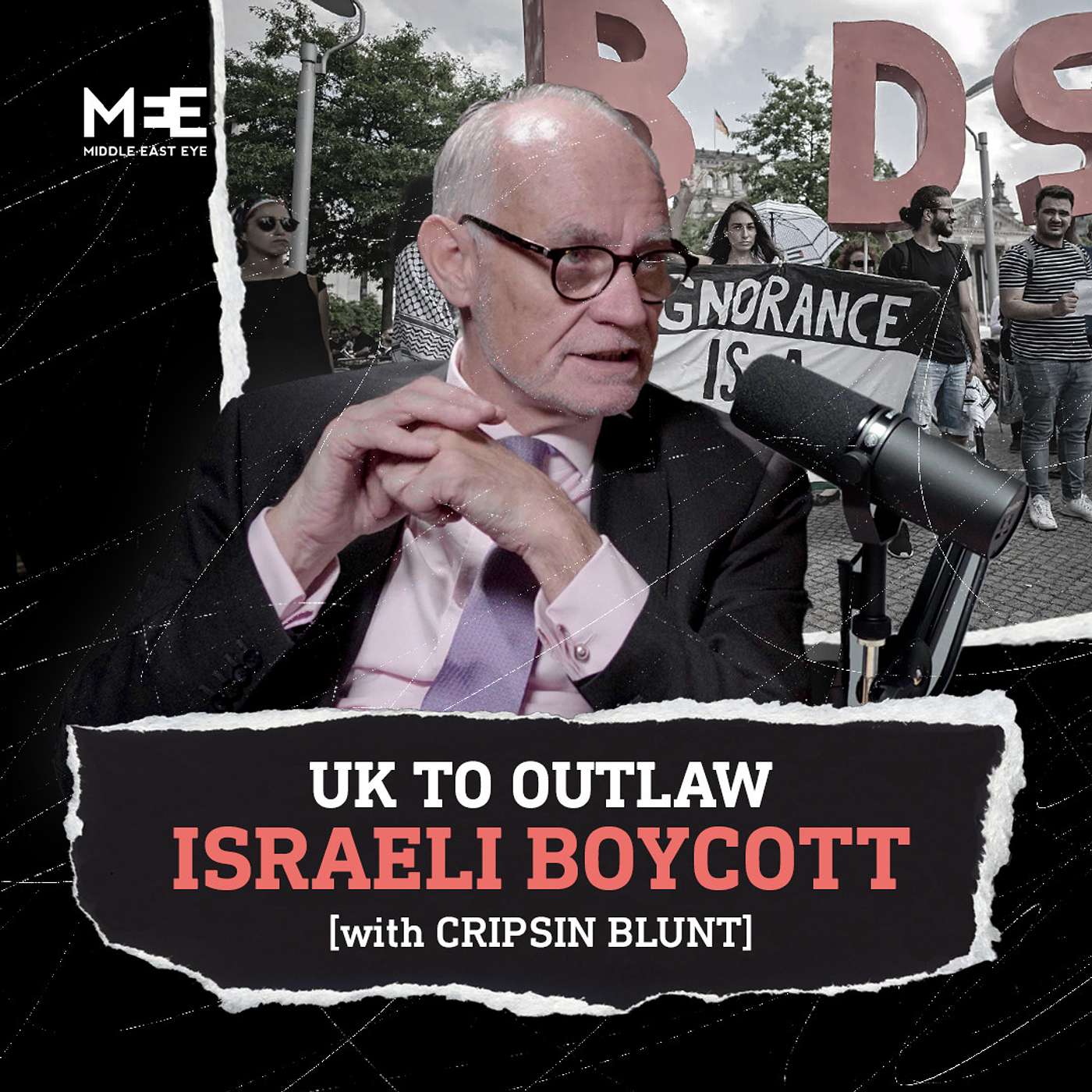 The UK wants to ban Israel boycotts, but MPs vow to fight it | Crispin Blunt MP episode artwork