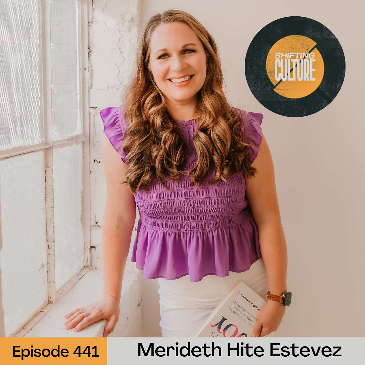 Ep. 441 Merideth Hite Estevez - Art is How God Loves Us episode artwork