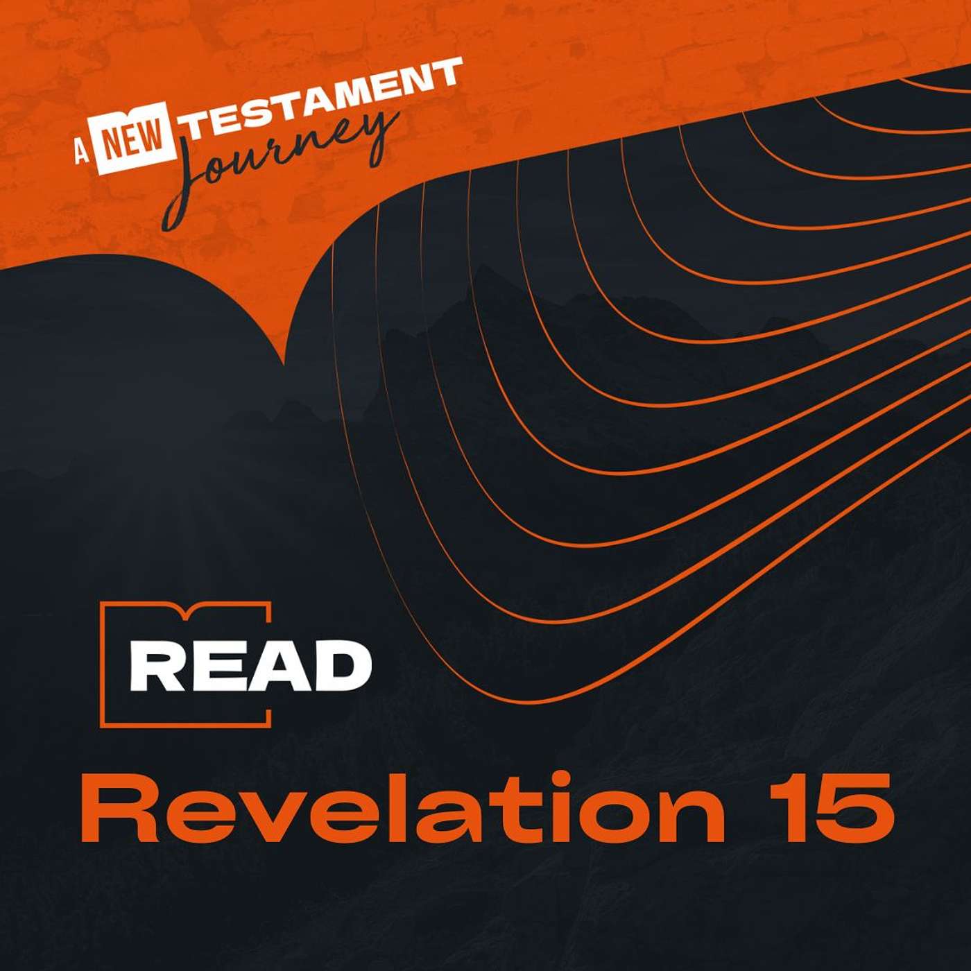 Revelation 15 - Friday 19th December