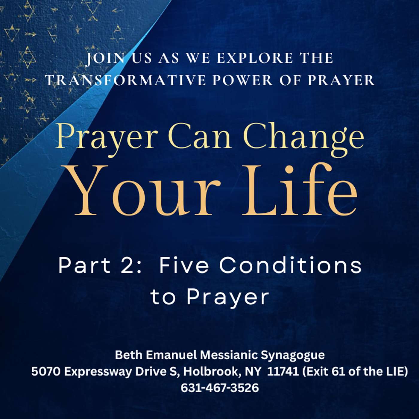 Prayer Can Change Your Life:  Part 2-Five Conditions for Answered Prayer
