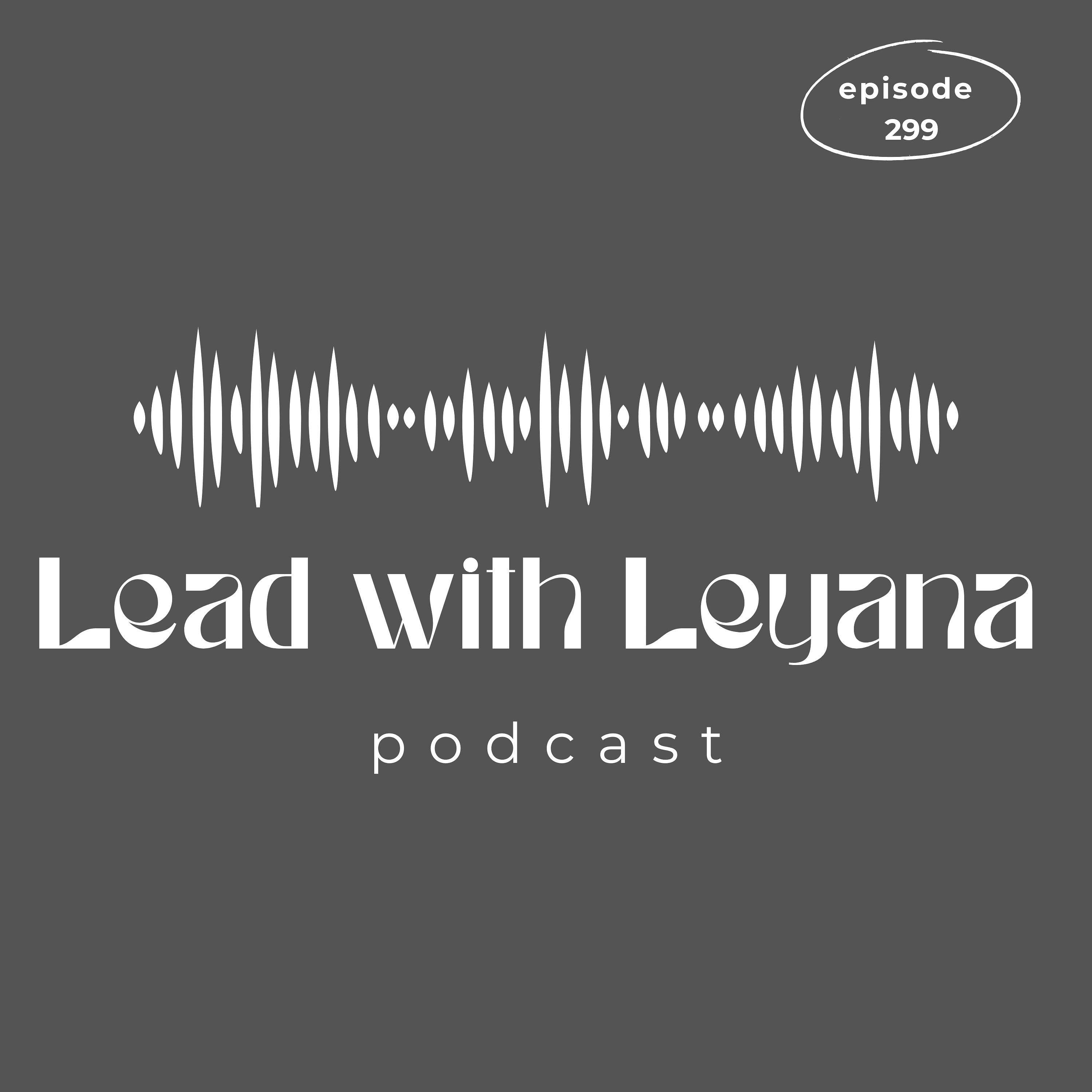 Learn to Lead with Leyana