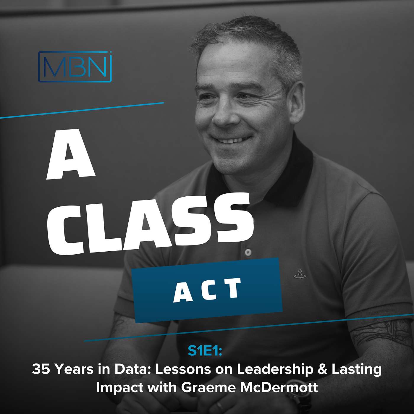 A Class Act: Conversations in Data and Leadership