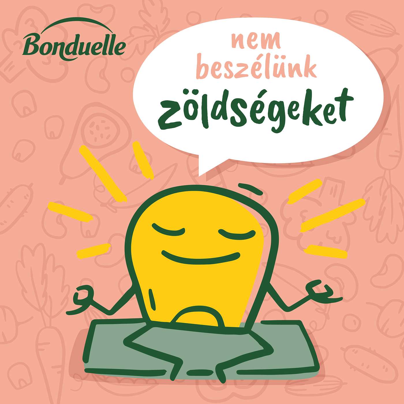 Nem beszélünk zöldségeket!