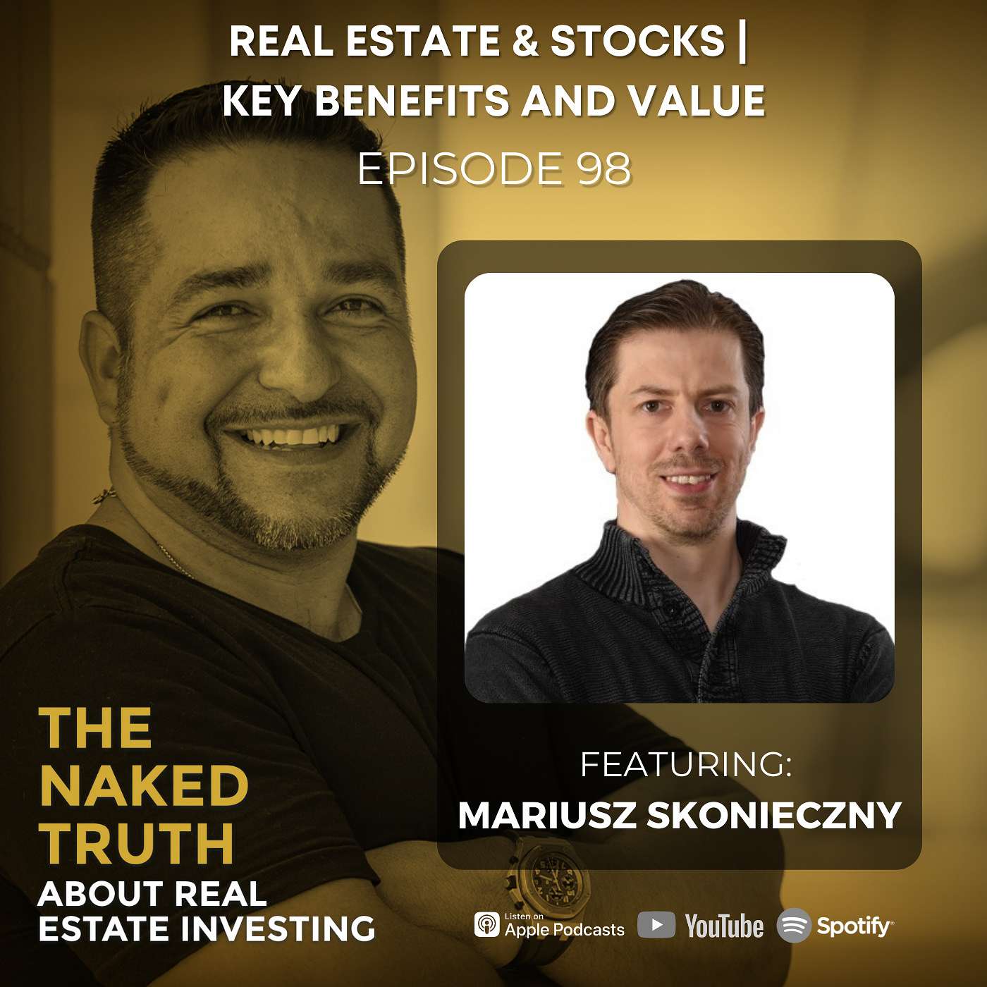 EP98: Real Estate & Stocks | Key Benefits and Value with Mariusz Skonieczny episode artwork