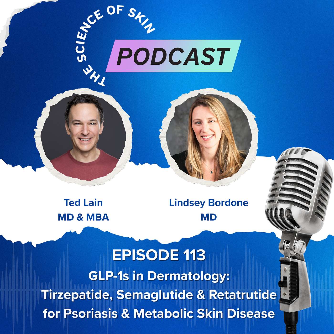 GLP-1s in Dermatology: Tirzepatide, Semaglutide & Retatrutide for Psoriasis & Metabolic Skin Disease episode artwork
