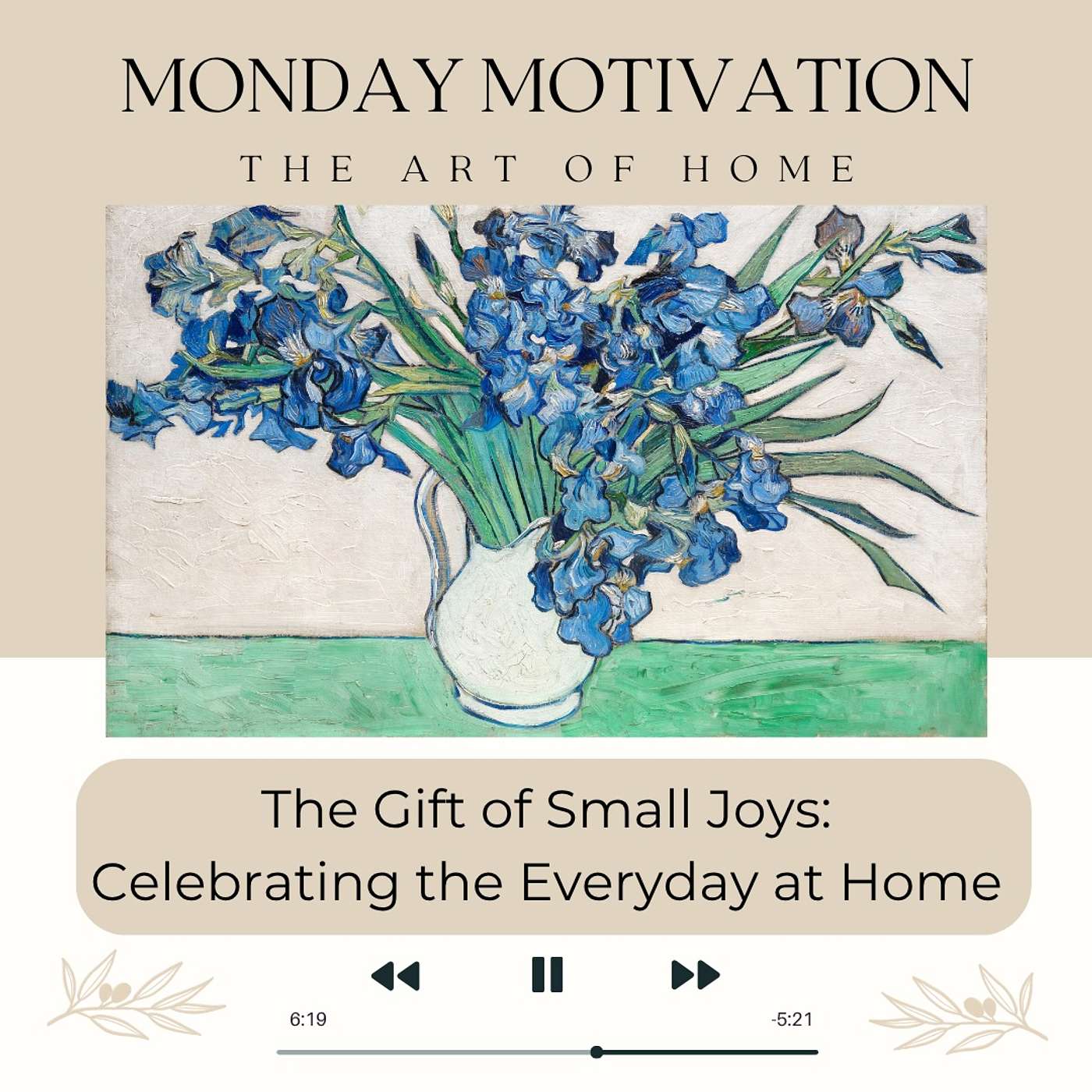 Monday Motivation #60 The Gift of Small Joys: Celebrating the Everyday at Home by Christa Sterken