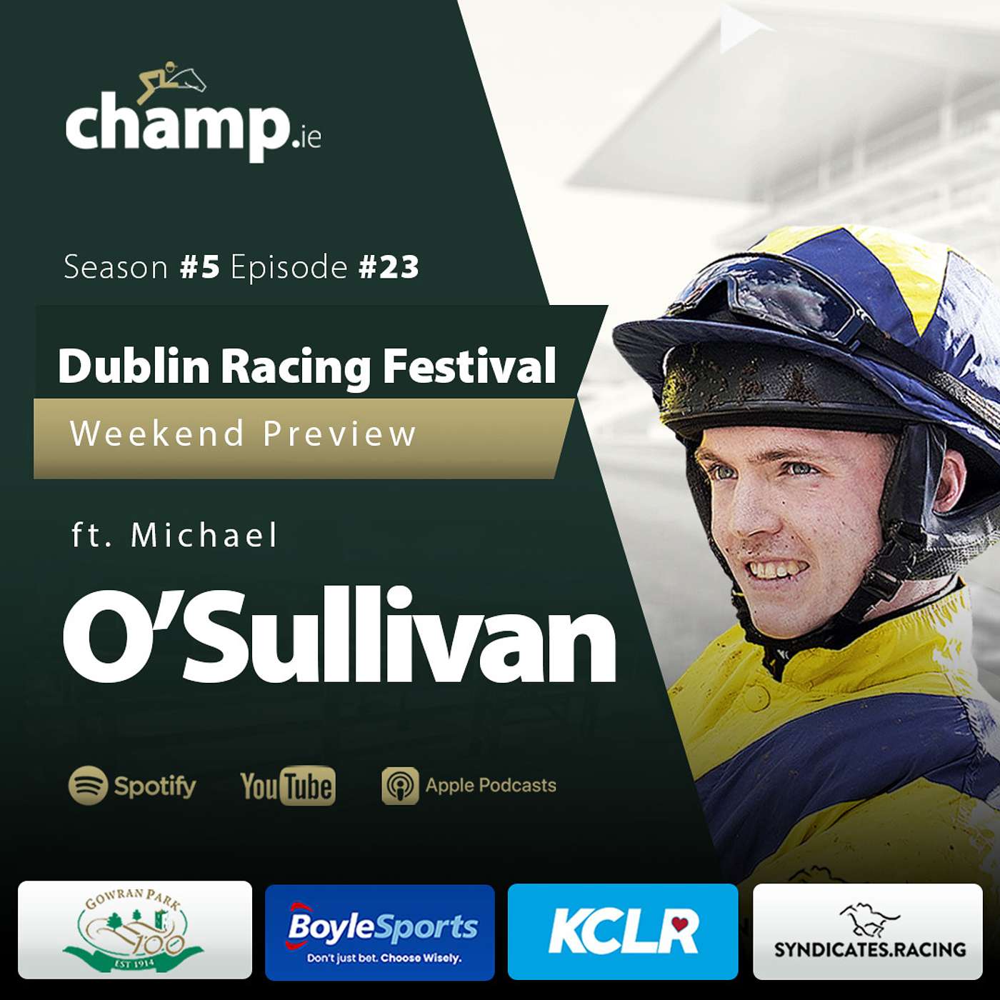 2024 DUBLIN RACING FESTIVAL Preview Ft. MICHAEL O'SULLIVAN | Horse Racing | Podcast | Weekend Tips 🏇 episode artwork