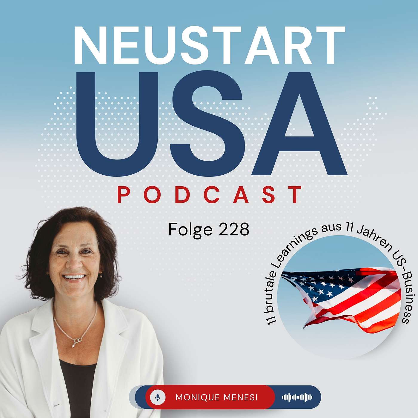 Dein Neustart USA Podcast: Alles über Auswandern, E2-Visum & Leben in Amerika