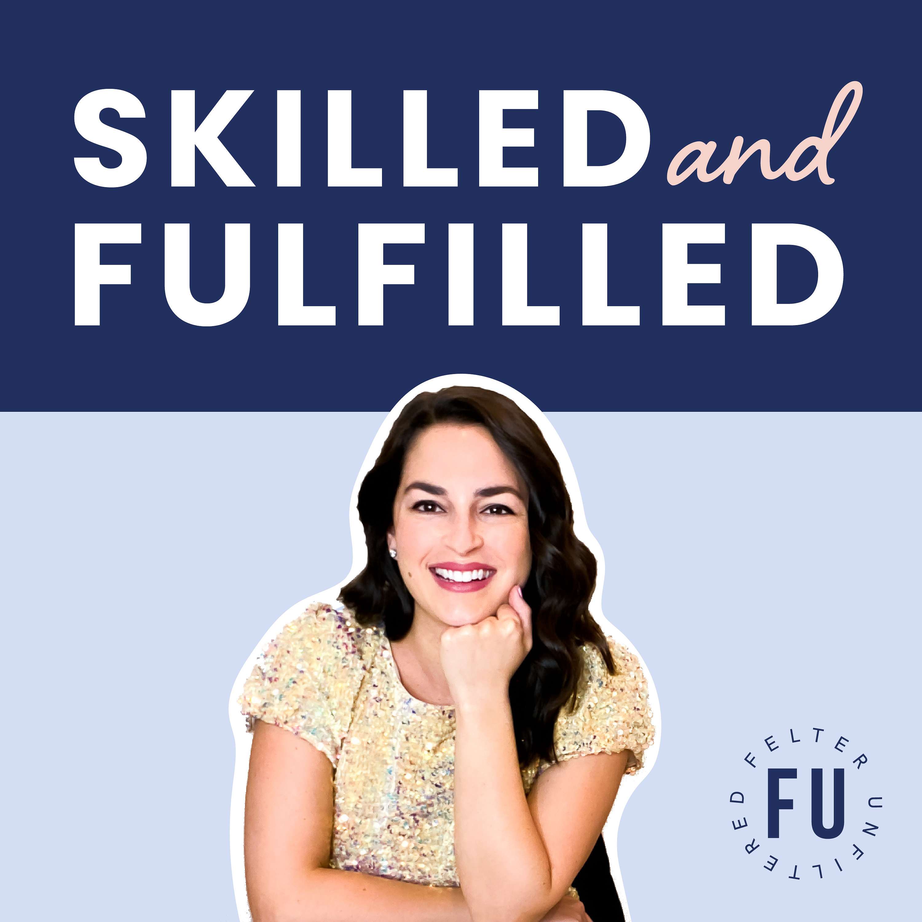 Skilled and Fulfilled: Marketing Strategy for Service Providers, Coaches, Freelancers | Online Business Growth | Work-Life Balance for Entrepreneurs