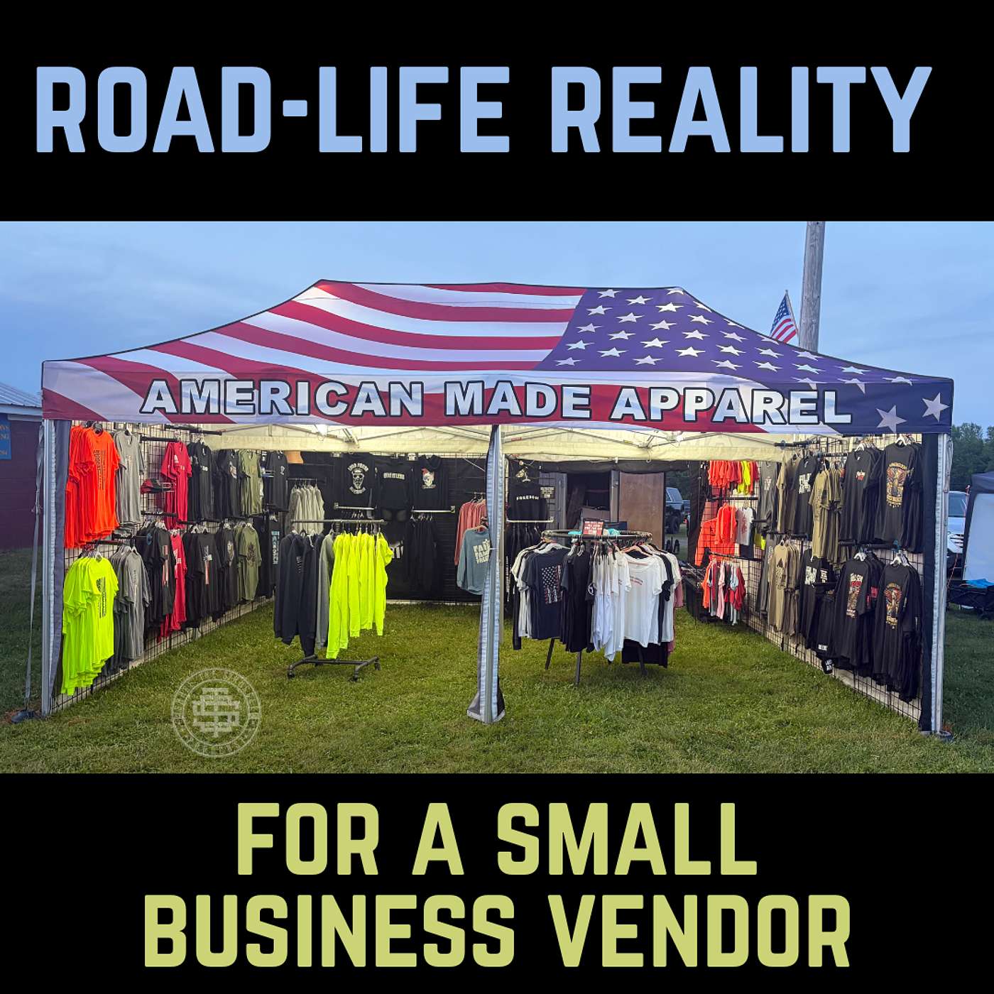 Road-Life Reality For A Small Business Vendor