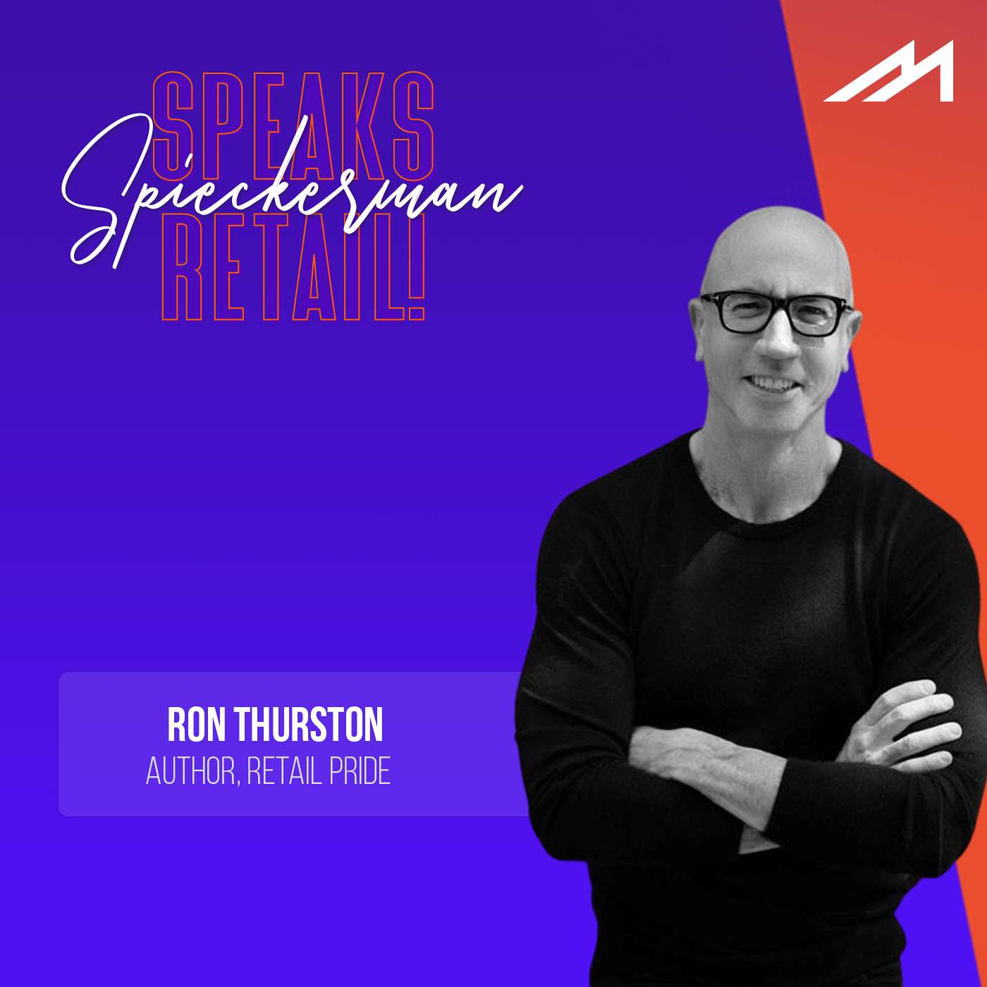 Spieckerman Speaks Retail