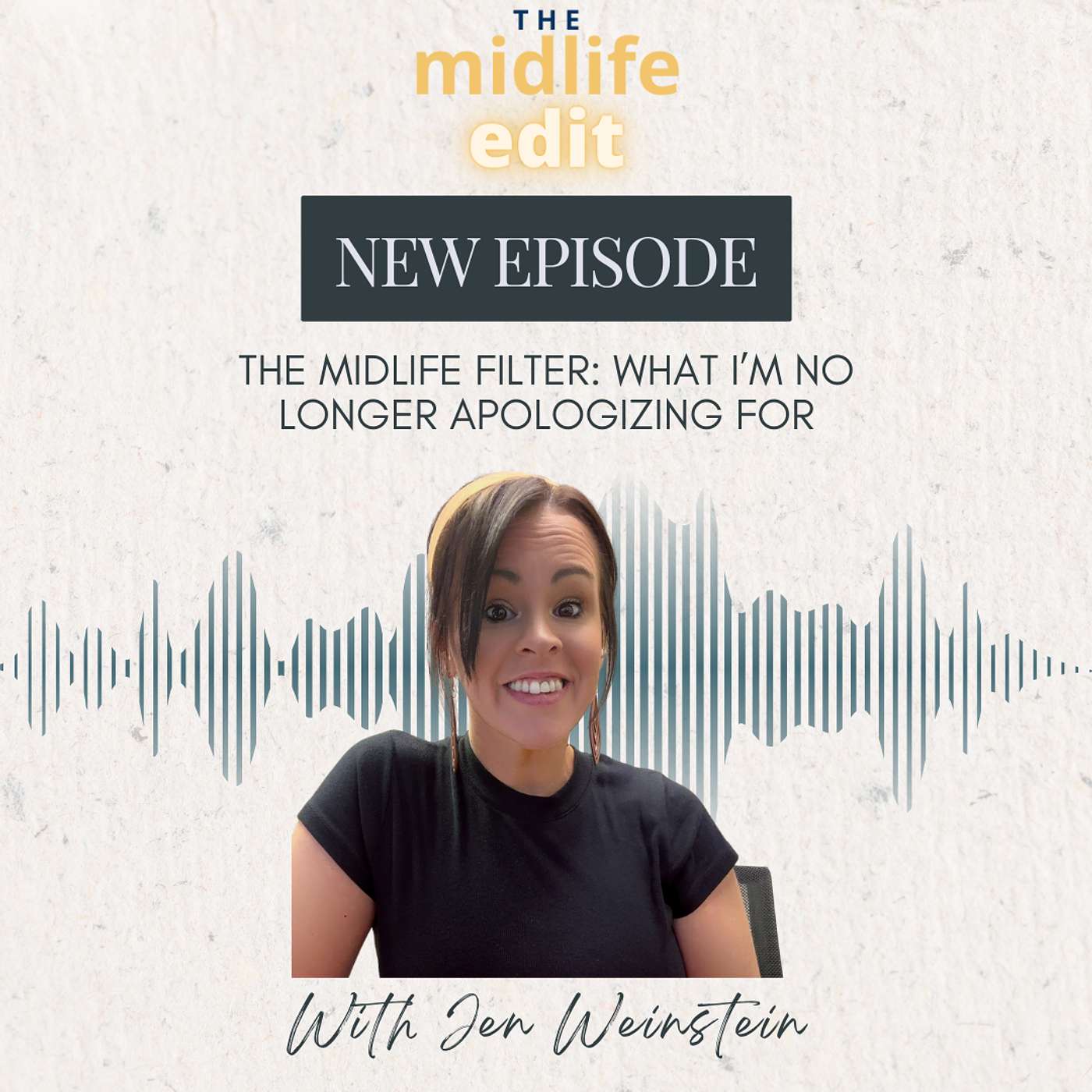The Midlife Edit